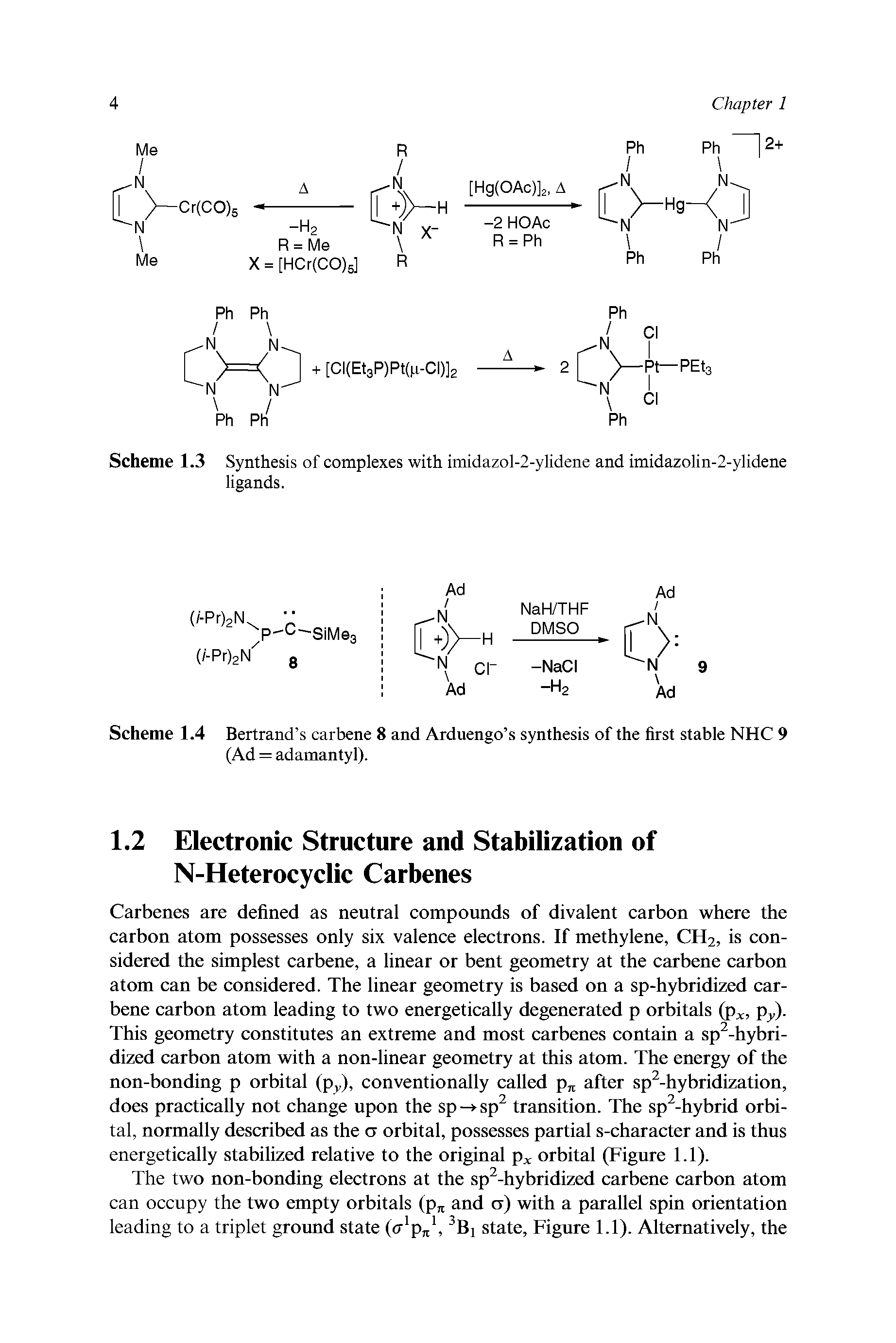 Scheme 1.3 Synthesis of complexes with imidazol-2-ylidene and imidazolin-2-ylidene ligands.