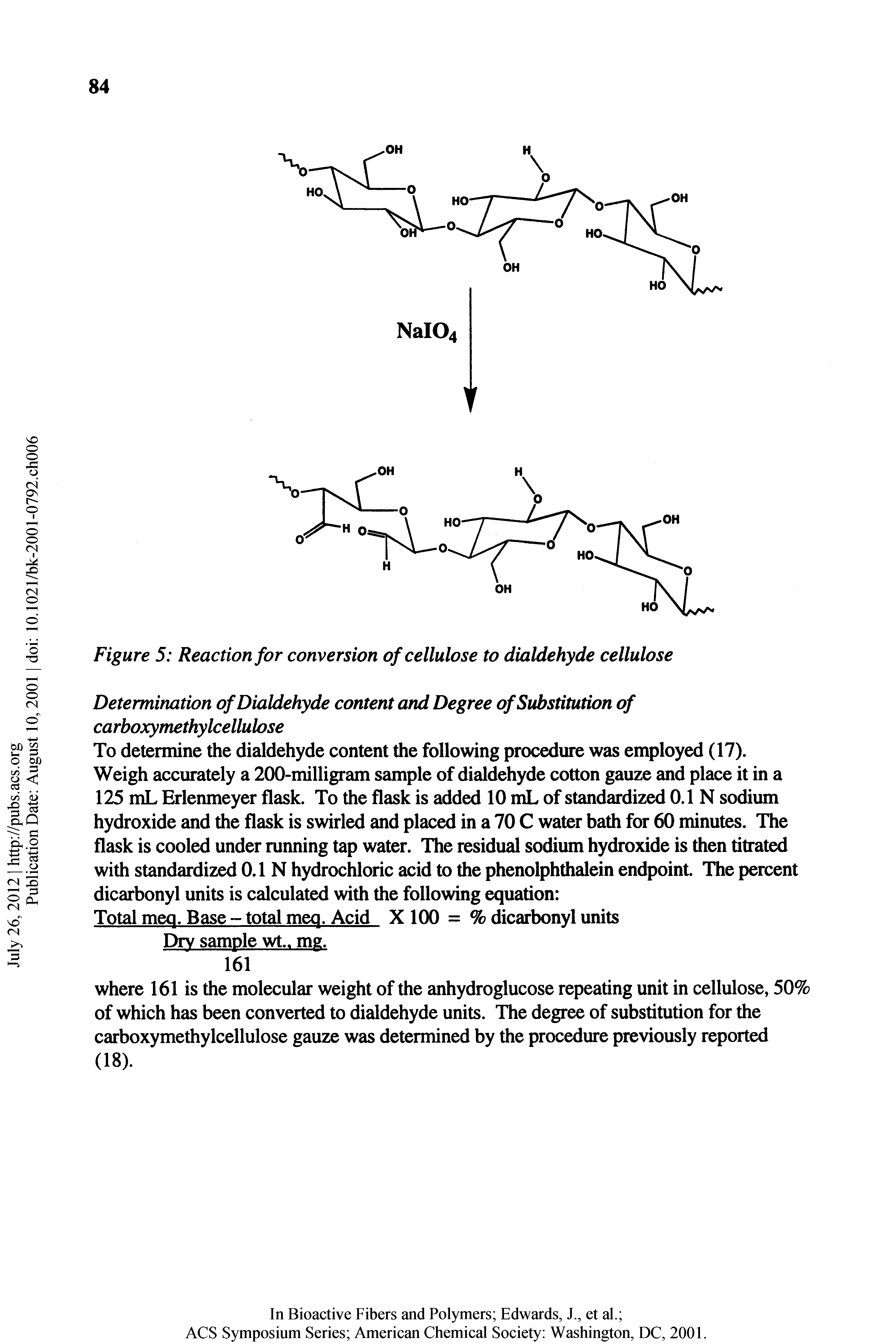 Figure 5 Reaction for conversion of cellulose to dialdehyde cellulose...