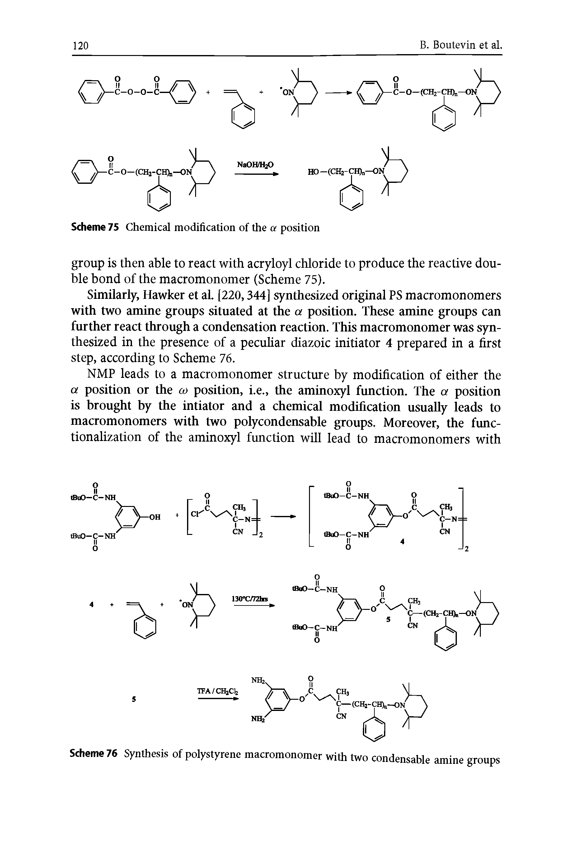 Scheme 76 Synthesis of polystyrene macromonomer with two condensable amine groups...