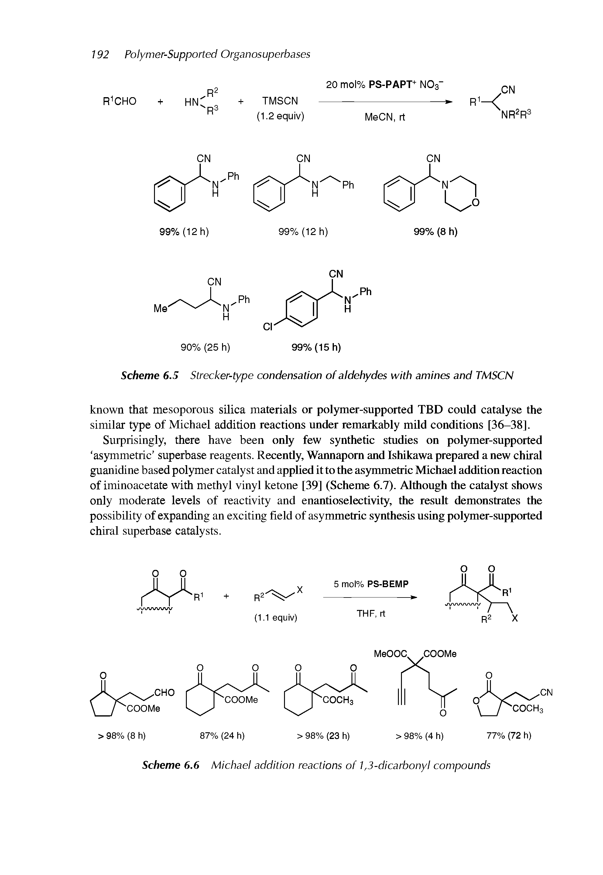 Scheme 6.5 Strecker-type condensation of aldehydes with amines and TMSCN...