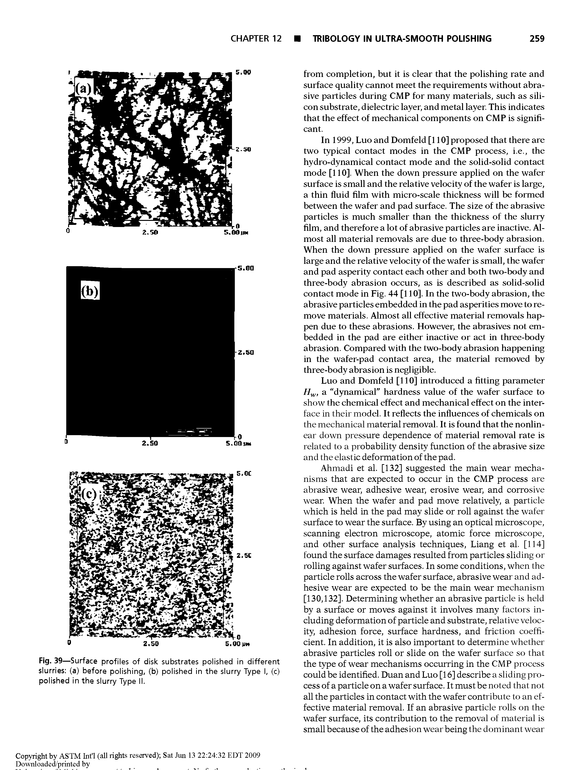 Fig. 39 —Surface profiles of disk substrates polished in different slurries (a) before polishing, (b) polished in the slurry Type I, (c) polished in the slurry Type II.