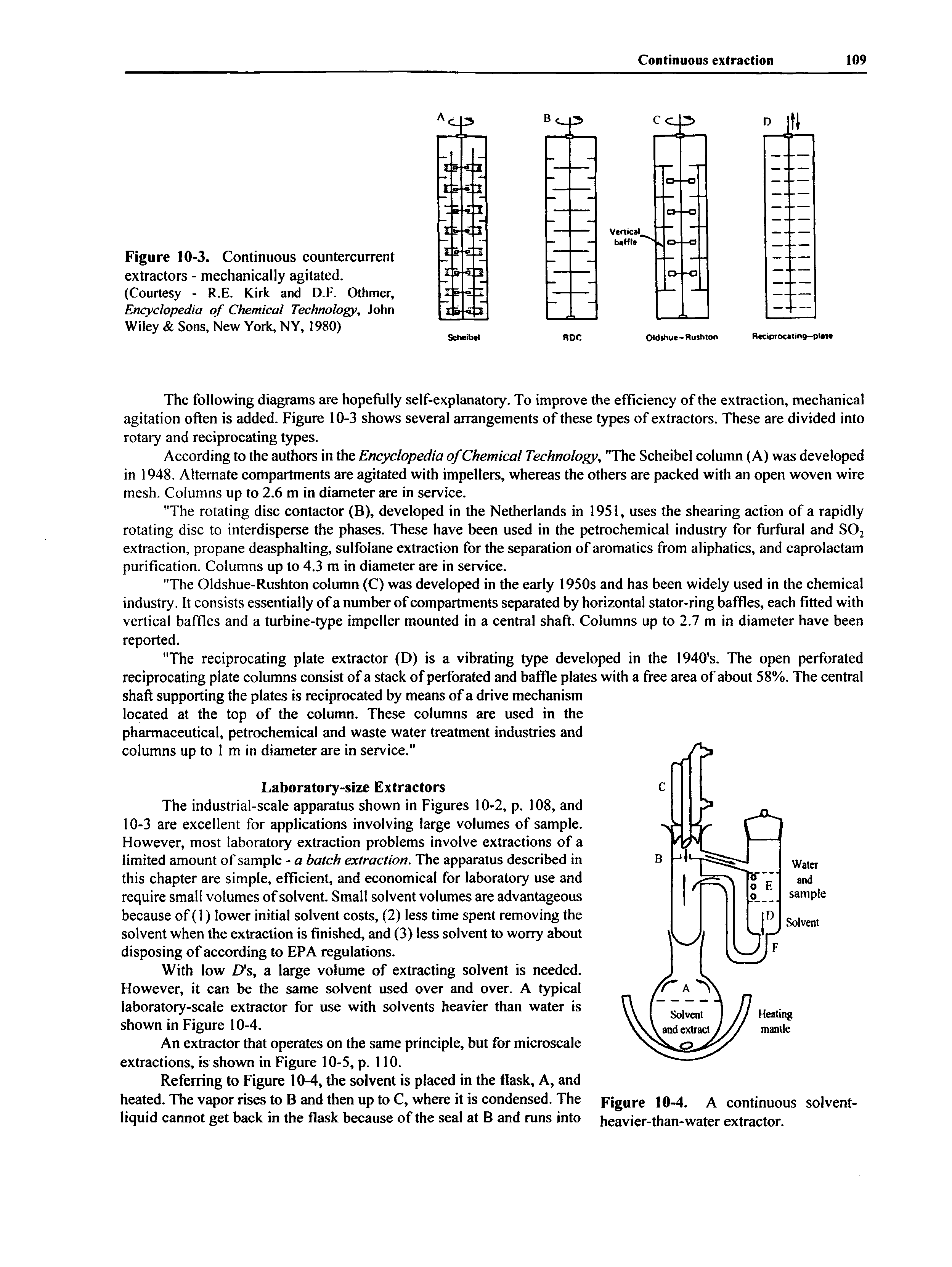 Figure 10-3. Continuous countercurrent extractors - mechanically agitated. (Courtesy - R.E. Kirk and D.F. Othmer, Encyclopedia of Chemical Technology, John Wiley Sons, New York, NY, 1980)...