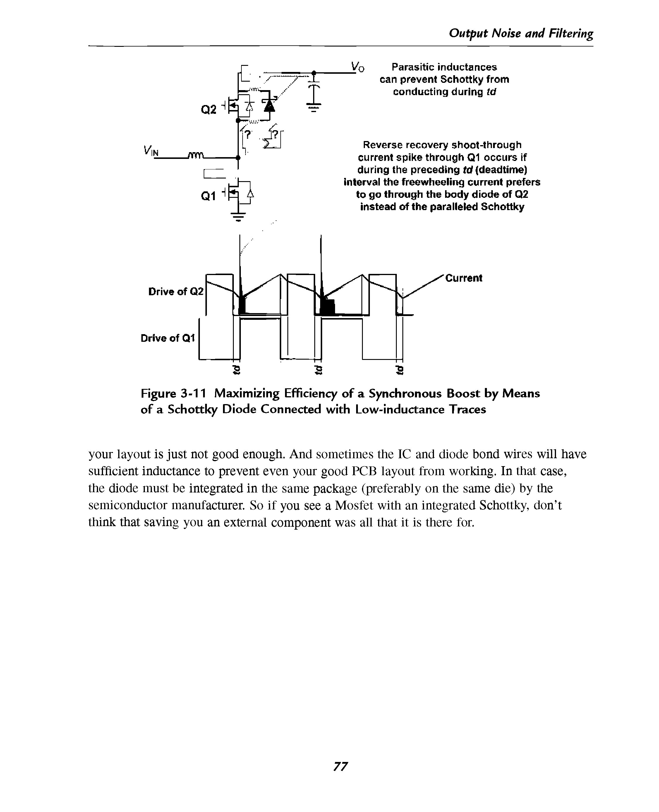 Figure 3-11 Maximizing Efficiency of a Synchronous Boost by Means of a Schottky Diode Connected with Low-inductance Traces...