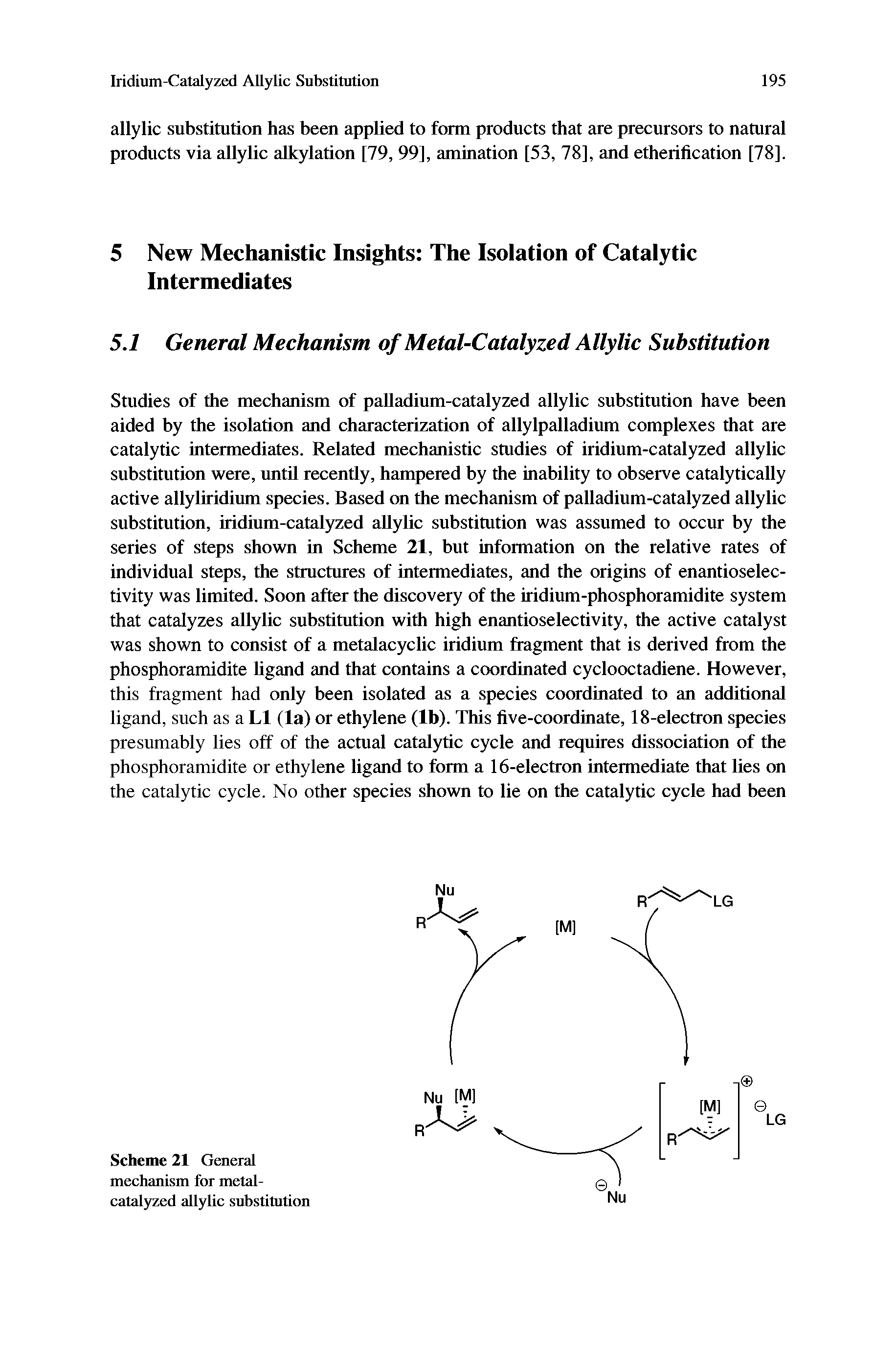 Scheme 21 General mechanism for metal-catalyzed allylic substitution...