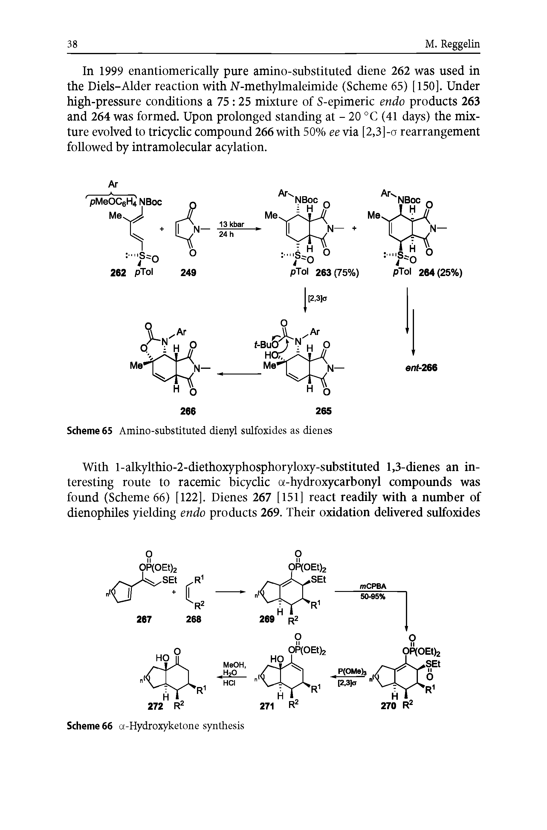 Scheme 65 Amino-substituted dienyl sulfoxides as dienes...