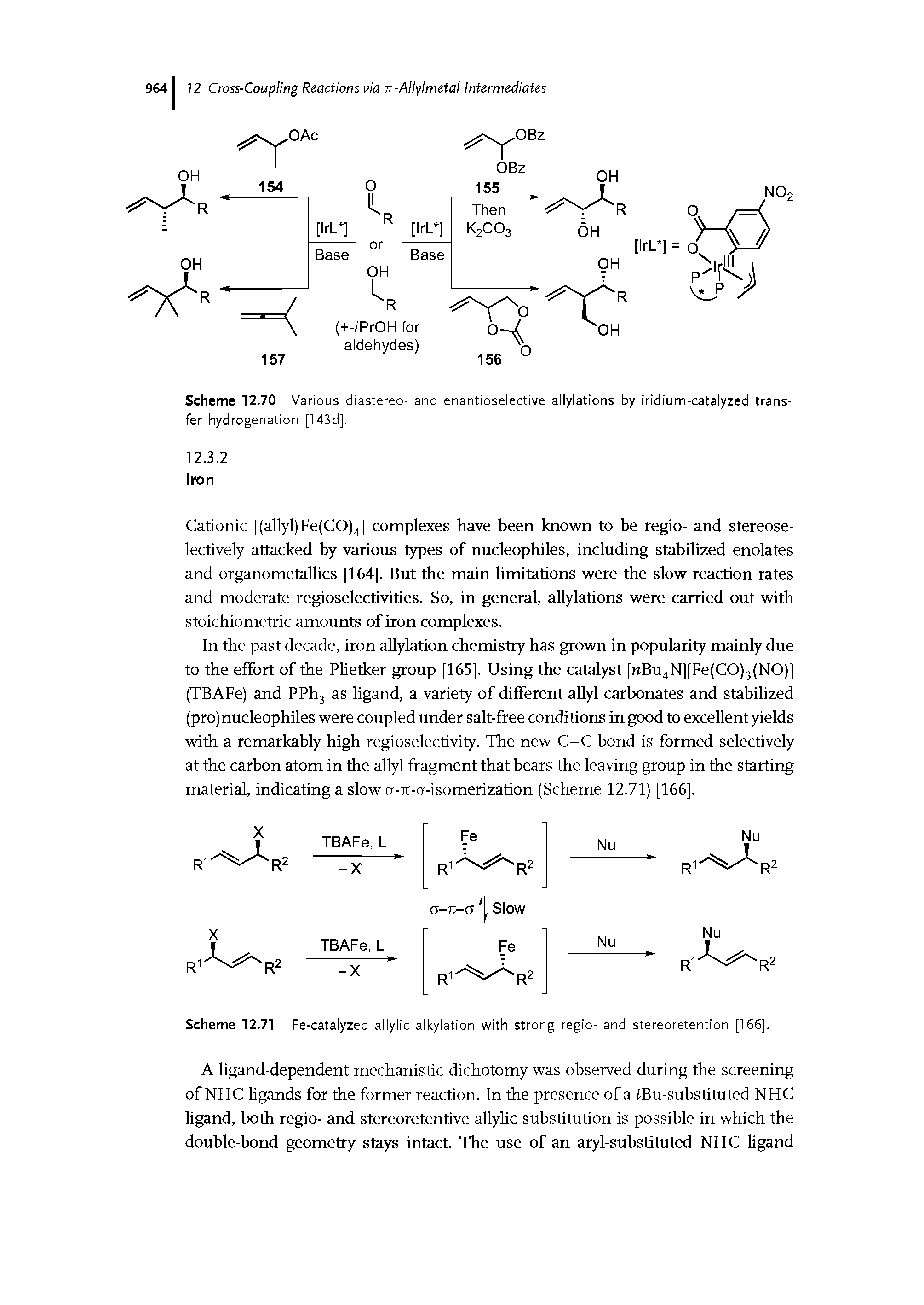 Scheme 12.70 Various diastereo- and enantioselective allylations by iridium-catalyzed transfer hydrogenation [143d].