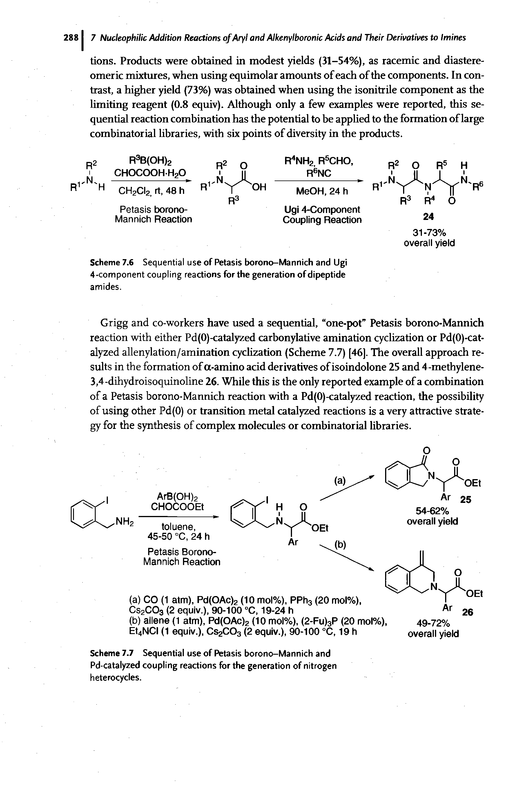 Scheme 7.6 Sequential use of Petasis borono-Mannich and Ugi 4-component coupling reactions for the generation of dipeptide amides.