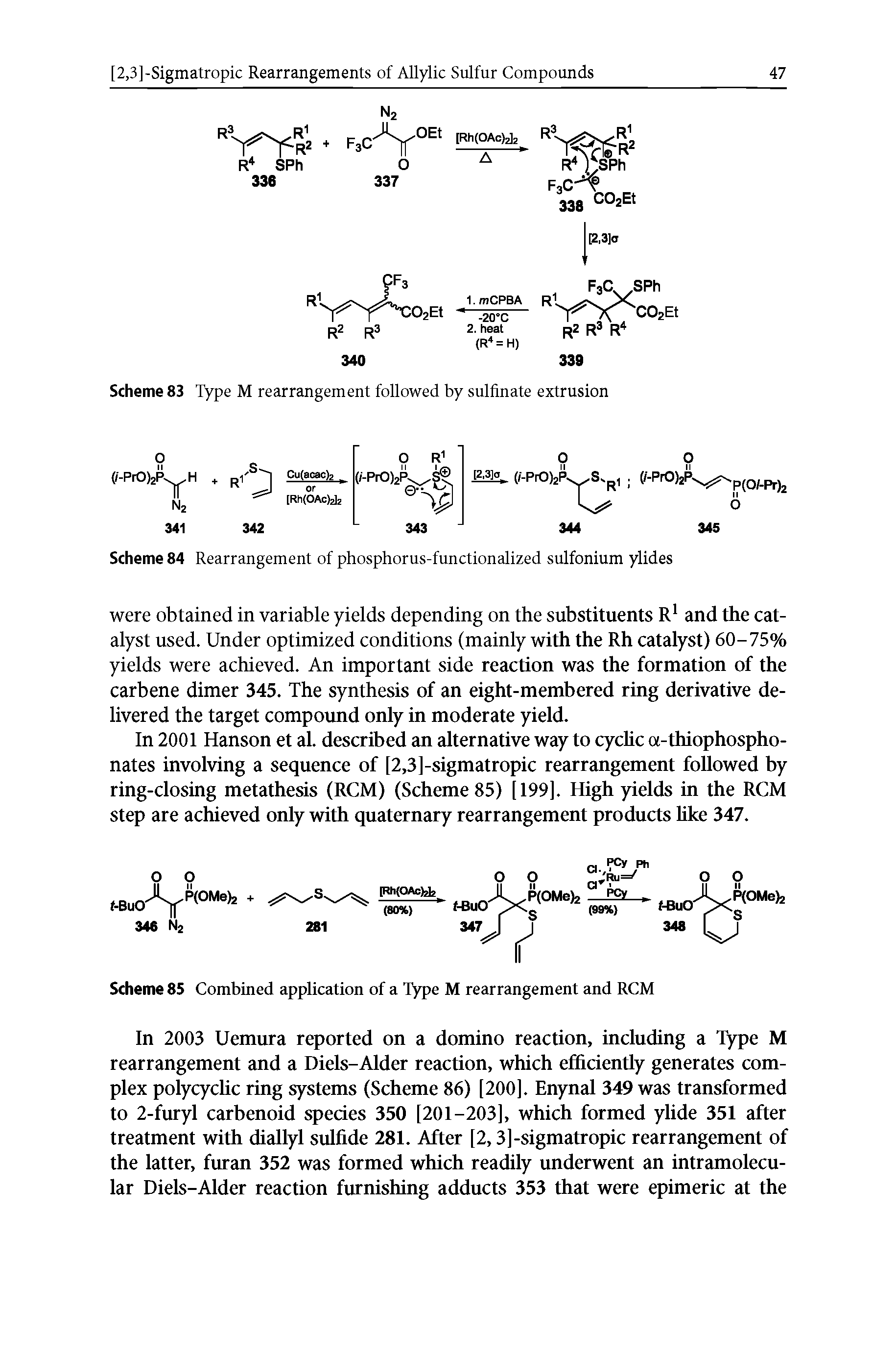 Scheme 84 Rearrangement of phosphorus-functionalized sulfonium ylides...