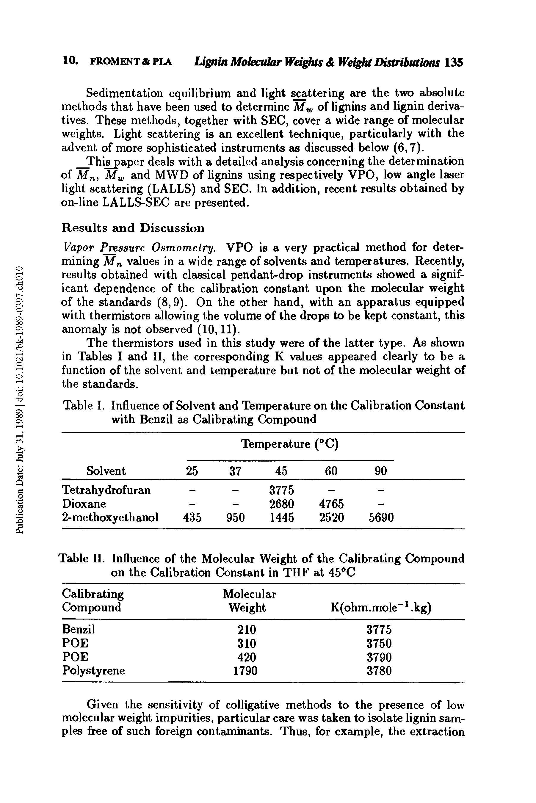 Table I. Influence of Solvent and Temperature on the Calibration Constant with Benzil as Calibrating Compound...