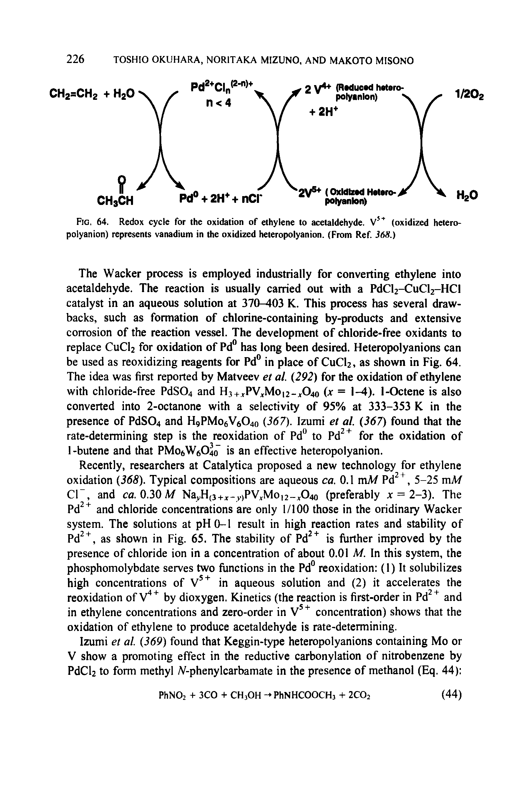 Fig. 64. Redox cycle for the oxidation of ethylene to acetaldehyde. V5+ (oxidized heteropolyanion) represents vanadium in the oxidized heteropolyanion. (From Ref. 368.)...