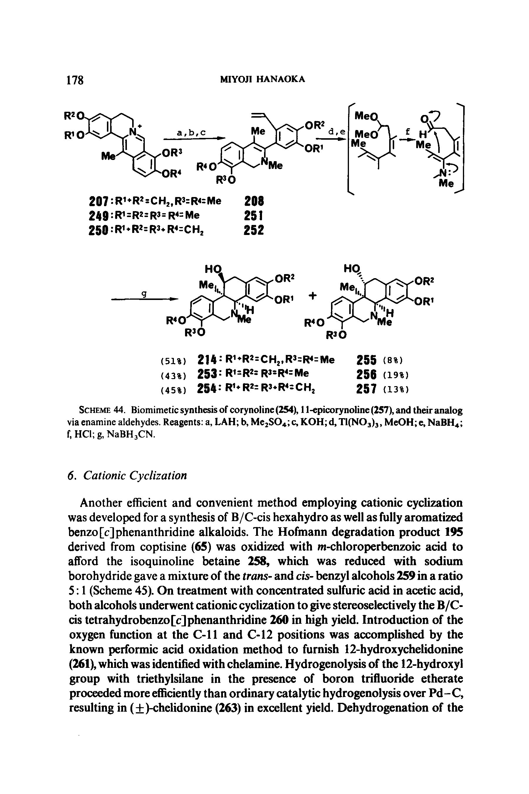 Scheme 44. Biomimetic synthesis of corynoline (254), 11-epicorynoline (257), and their analog via enamine aldehydes. Reagents a, LAH b, Me2SC>4. c, KOH d, T1(N03)3, MeOH e, NaBH4 f, HC1 g, NaBH3CN.