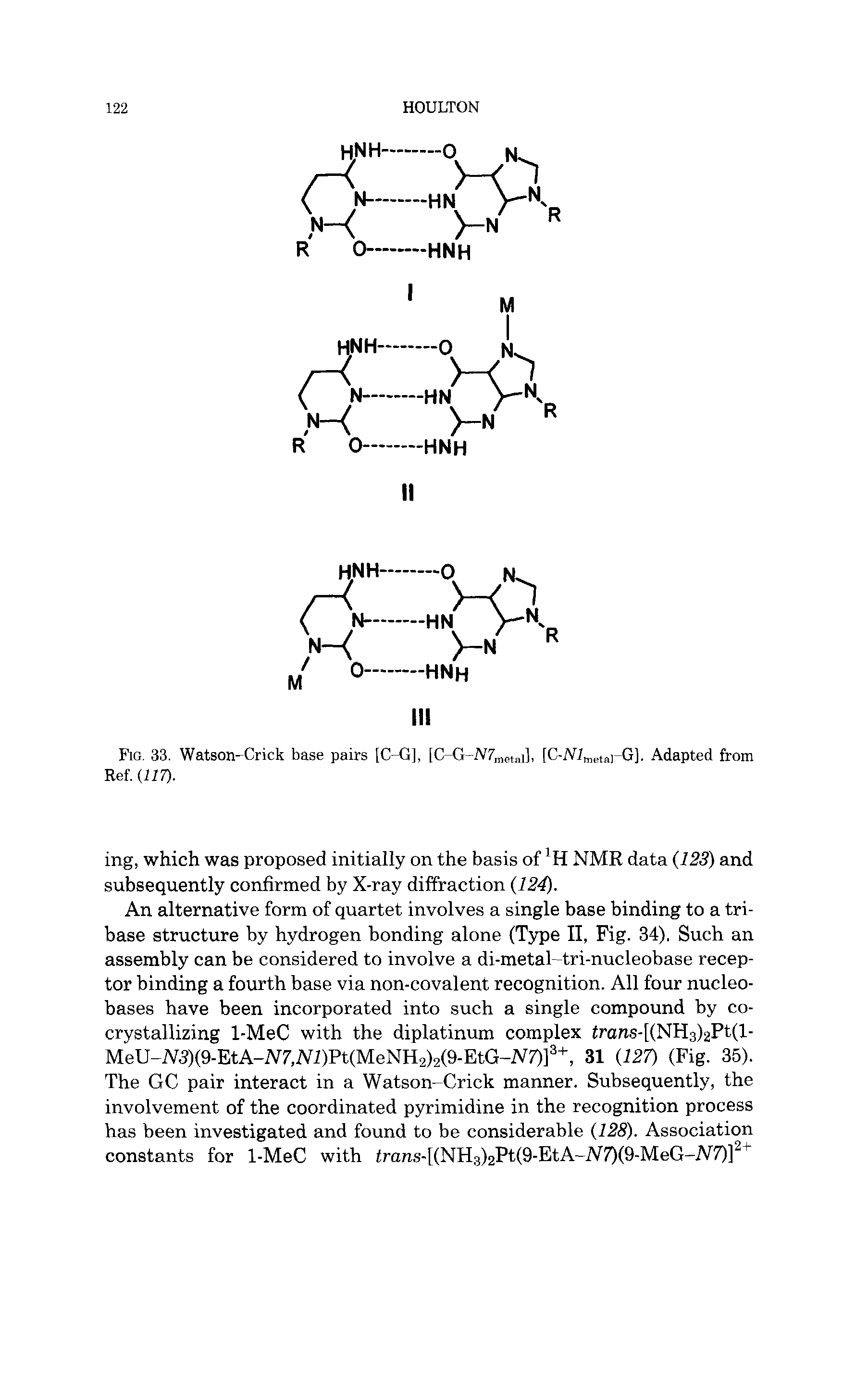 Fig. 33. Watson-Crick base pairs [C-G], [C-G-lVZmetai]. [C-NimetflrG]. Adapted from Ref. (117).