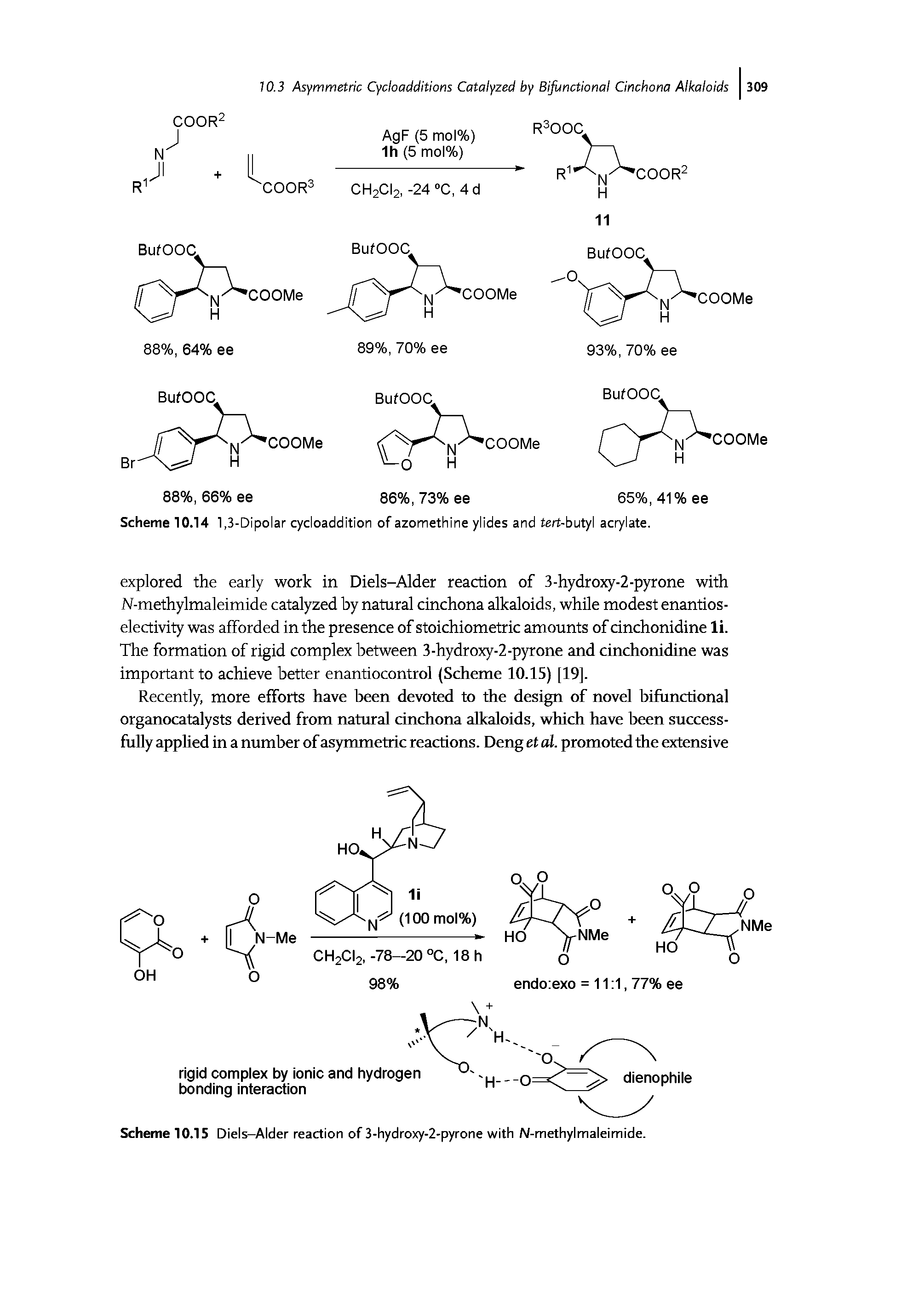 Scheme 10.14 1,3-Dipolar cycloaddition of azomethine ylides and fert-butyl acrylate.