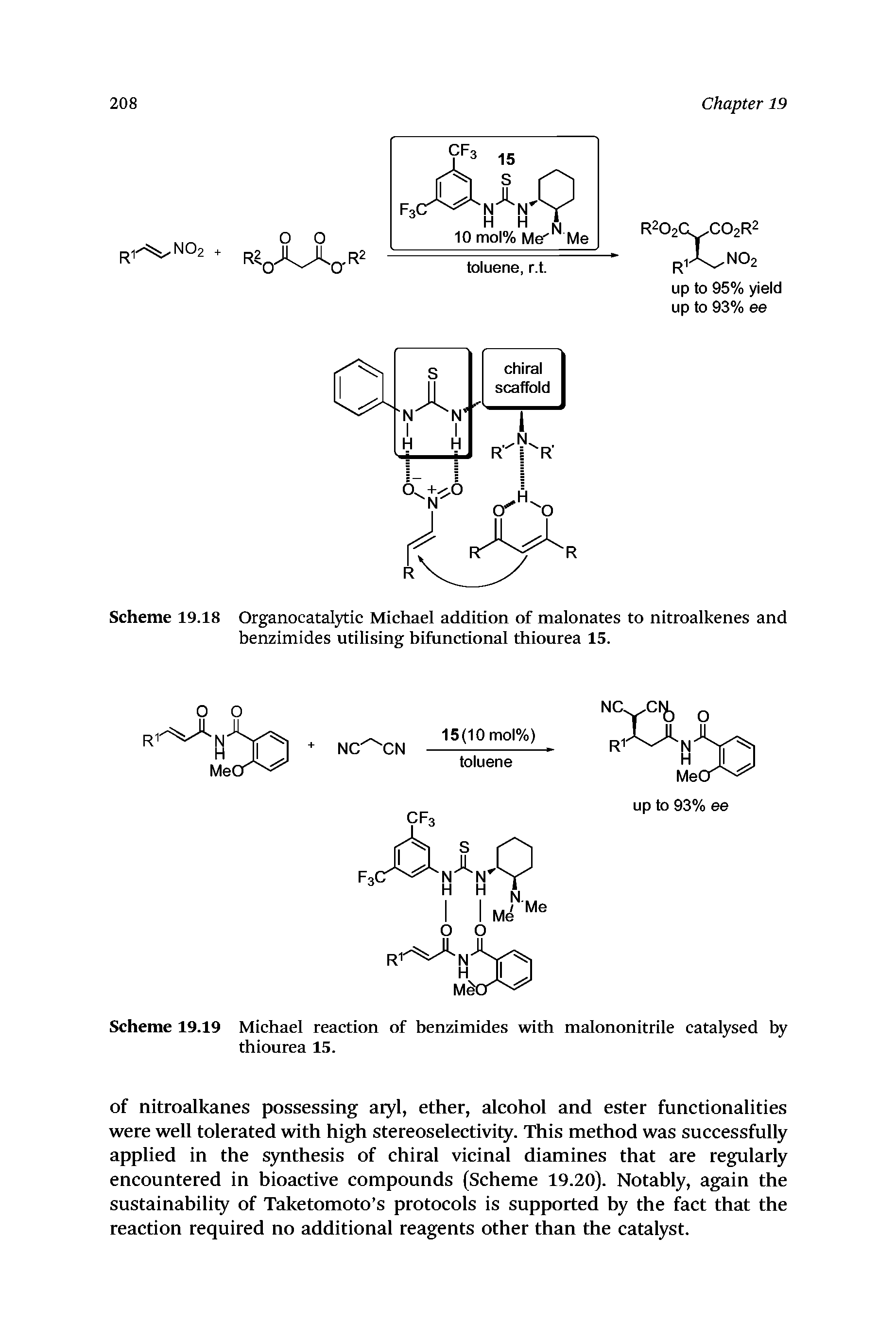 Scheme 19.19 Michael reaction of benzimides with malononitrile catalysed by thiourea 15.