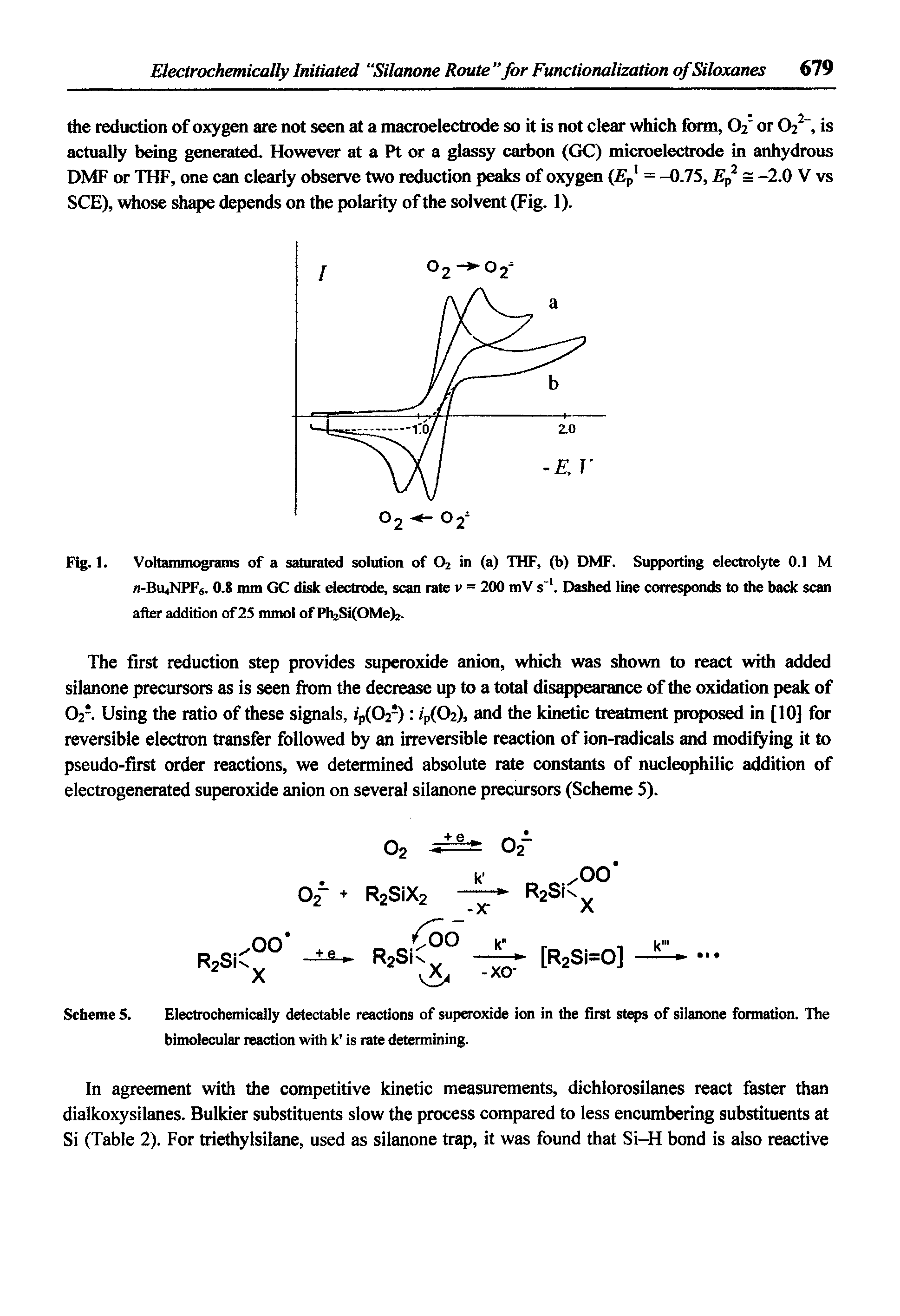 Scheme 5. Electrochemically detectable reactions of superoxide ion in the first steps of silanone formation. The bimolecular reaction with k is rate determining.