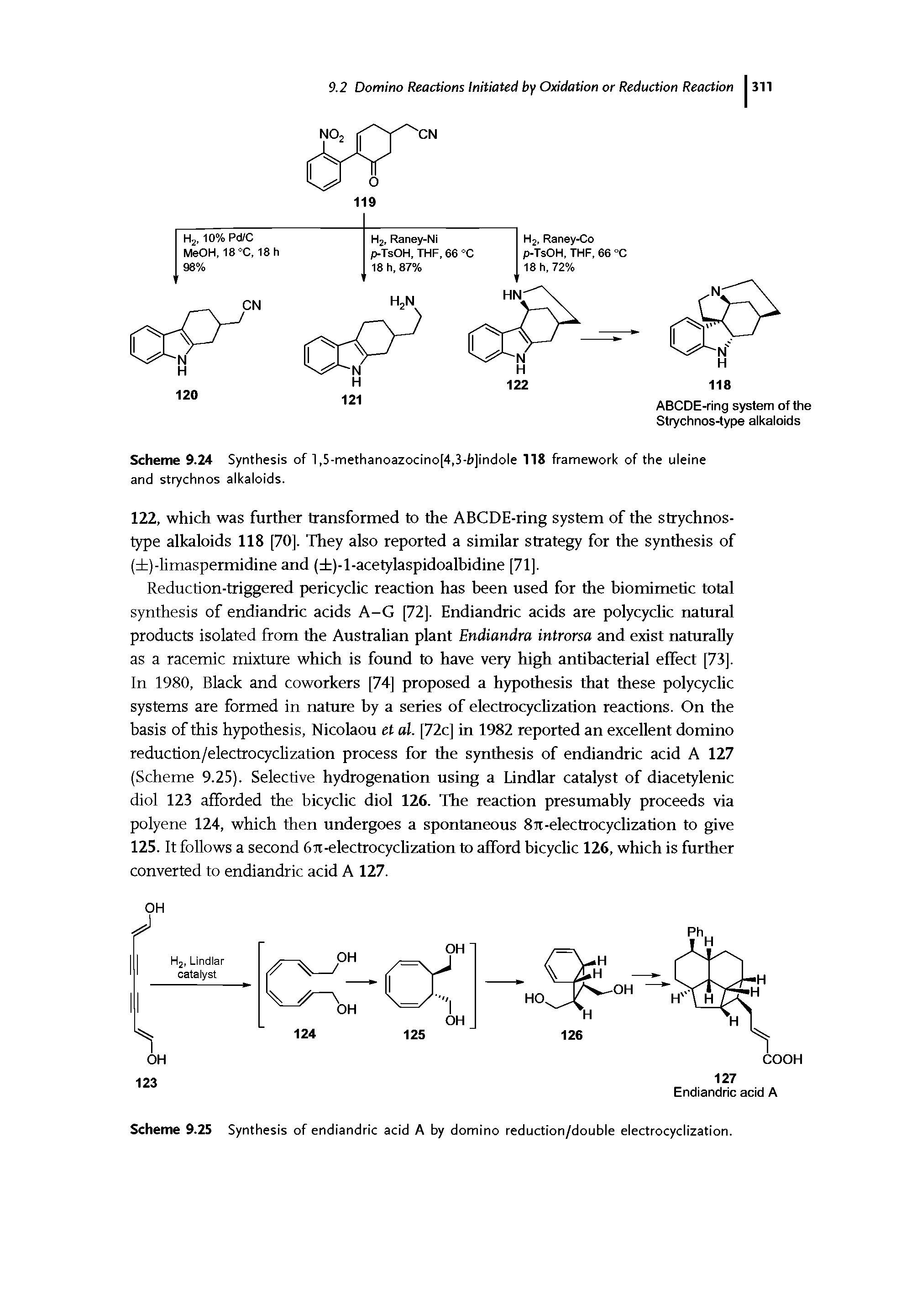 Scheme 9.25 Synthesis of endiandric acid A by domino reduction/double electrocyclization.