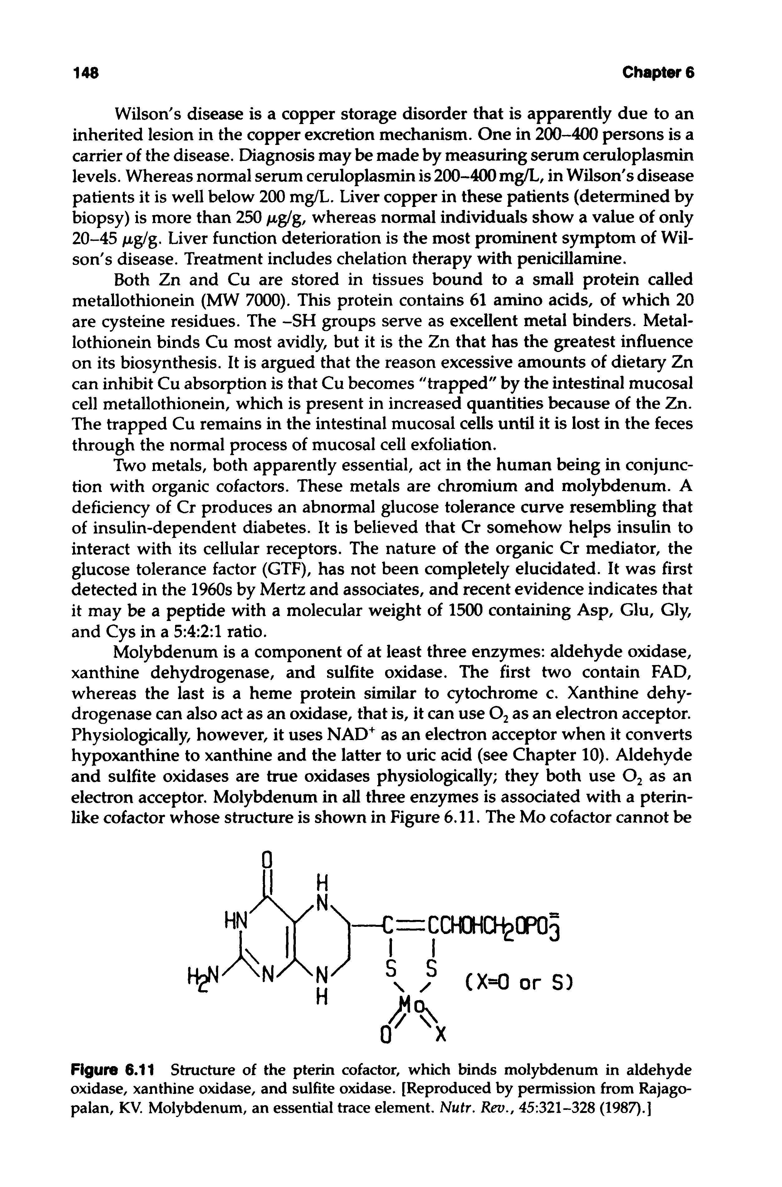 Figure 6.11 Structure of the pterin cofactor, which binds molybdenum in aldehyde oxidase, xanthine oxidase, and sulfite oxidase. [Reproduced by permission from Rajago-palan, KV. Molybdenum, an essential trace element. Nutr. Rev., 45 321-328 (1987).]...