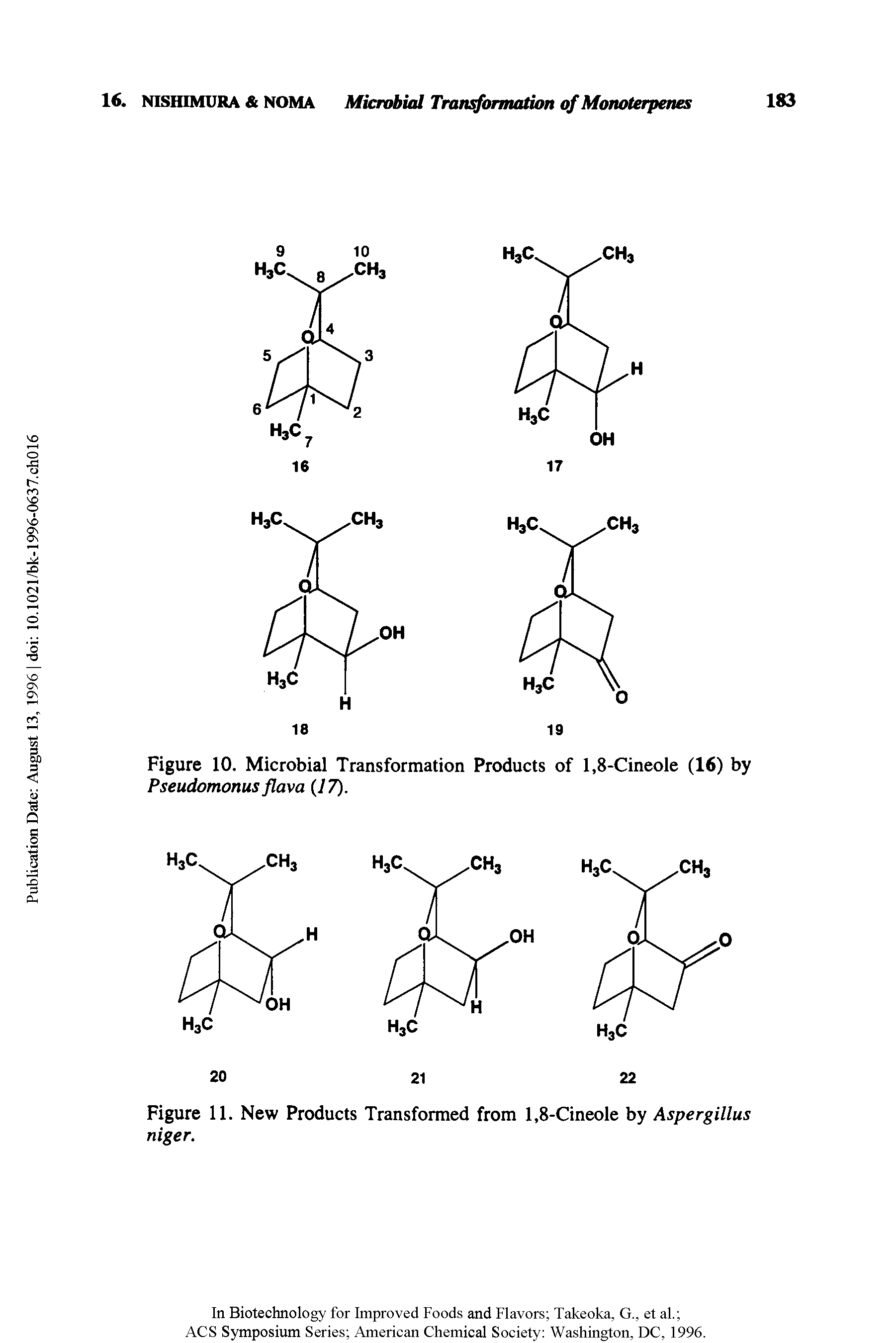 Figure 10. Microbial Transformation Products of 1,8-Cineole (16) by Pseudomonus flava 17).