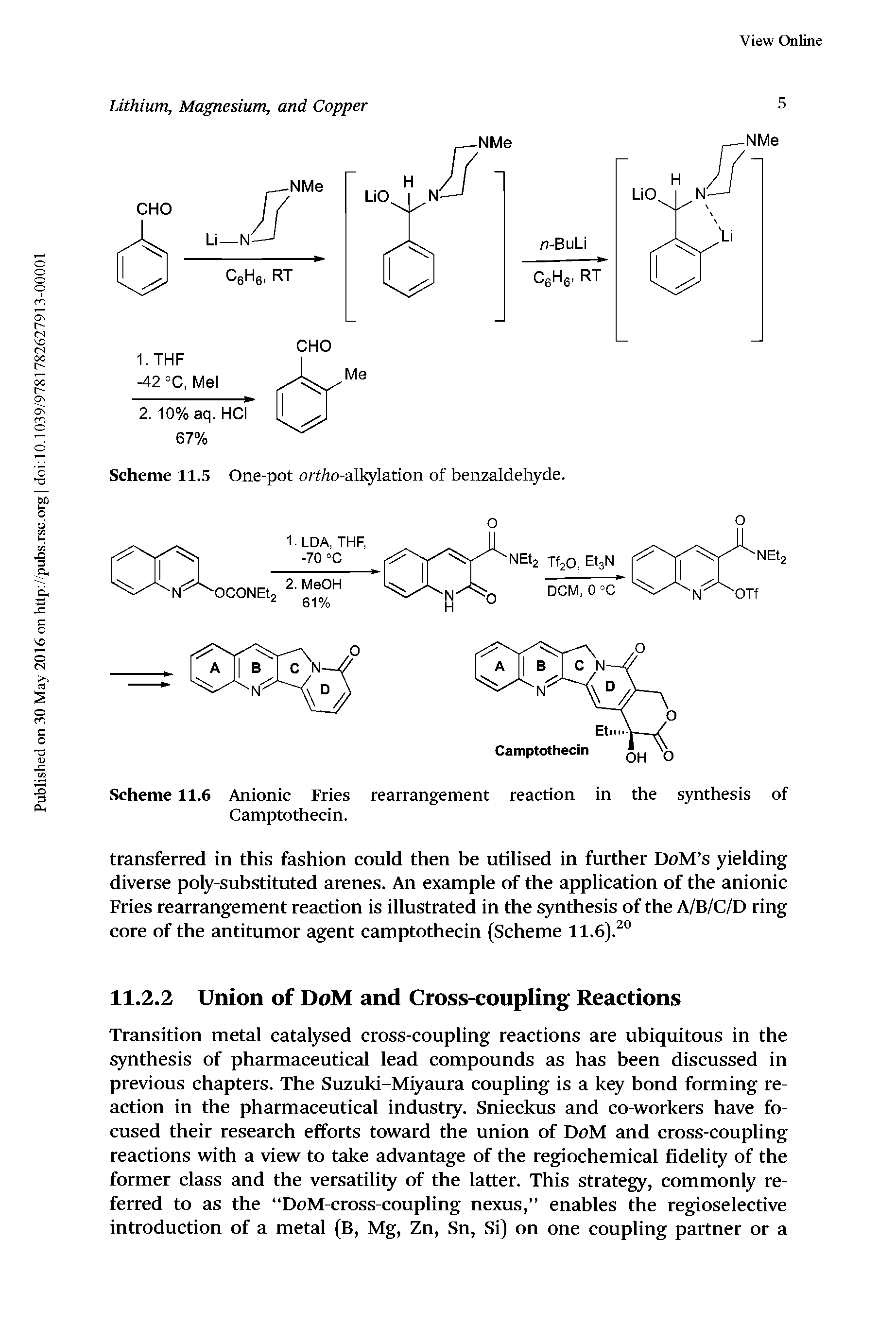 Scheme 11.6 Anionic Fries rearrangement reaction in the synthesis of Camptothecin.