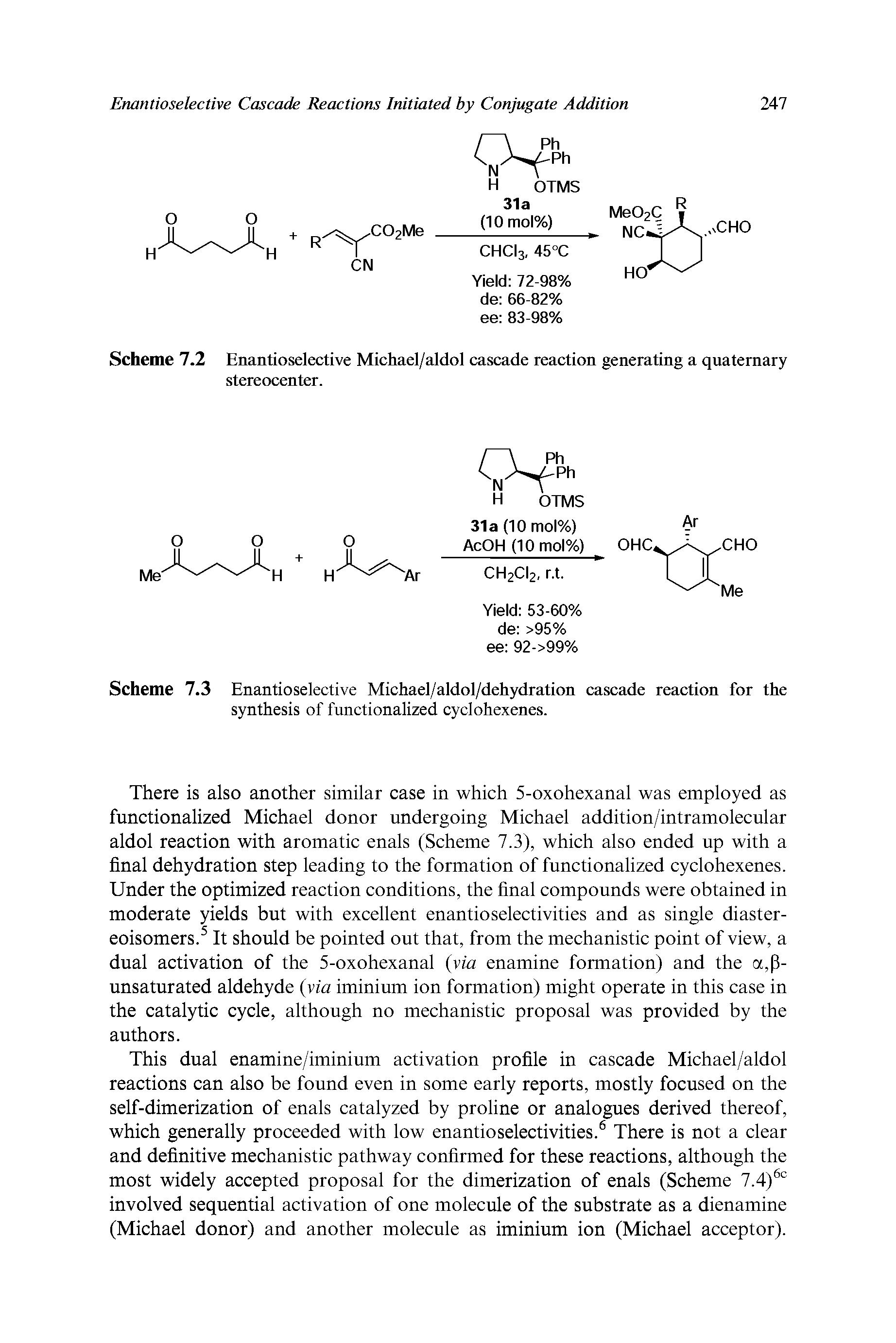 Scheme 1.1 Enantioselective Michael/aldol cascade reaction generating a quaternary stereocenter.