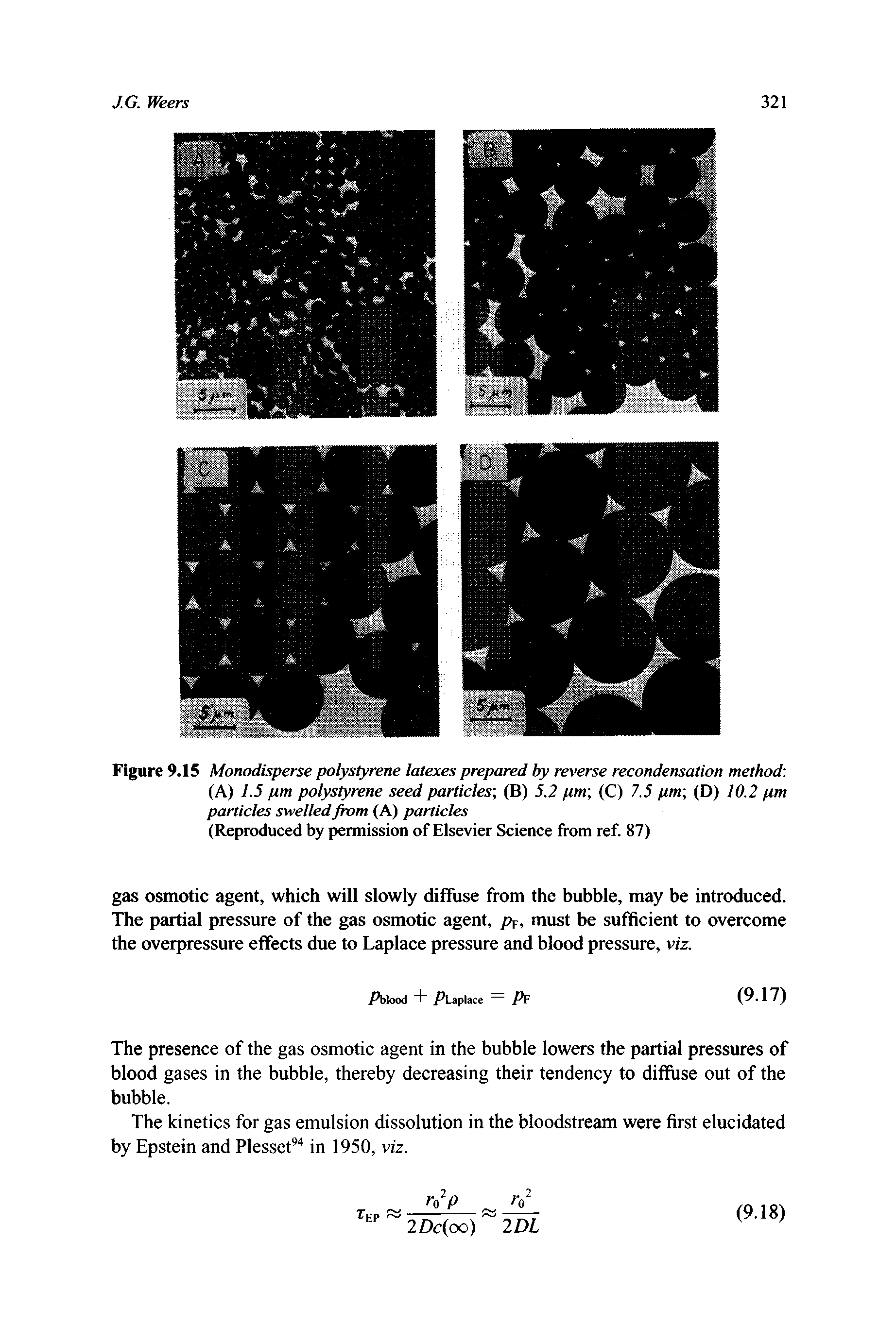 Figure 9.15 Monodisperse polystyrene latexes prepared by reverse recondensation method (A) 1.5 pm polystyrene seed particles, (B) 5.2 pm, (C) 7.5 pm, (D) 10.2 pm particles swelled from (A) particles (Reproduced by permission of Elsevier Science from ref. 87)...