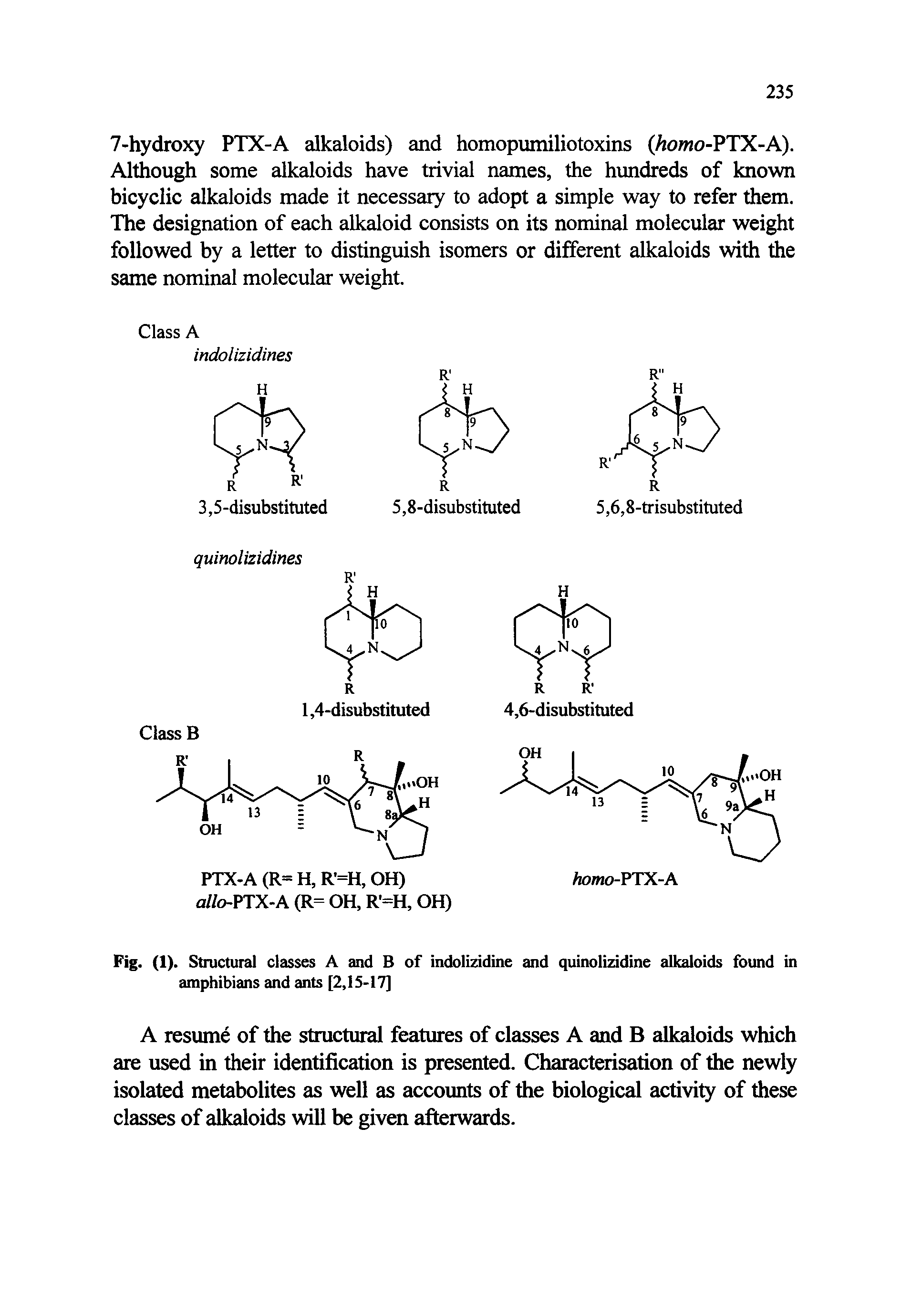 Fig. (1). Structural classes A and B of indolizidine and quinolizidine alkaloids found in amphibians and ants [2,15-17]...