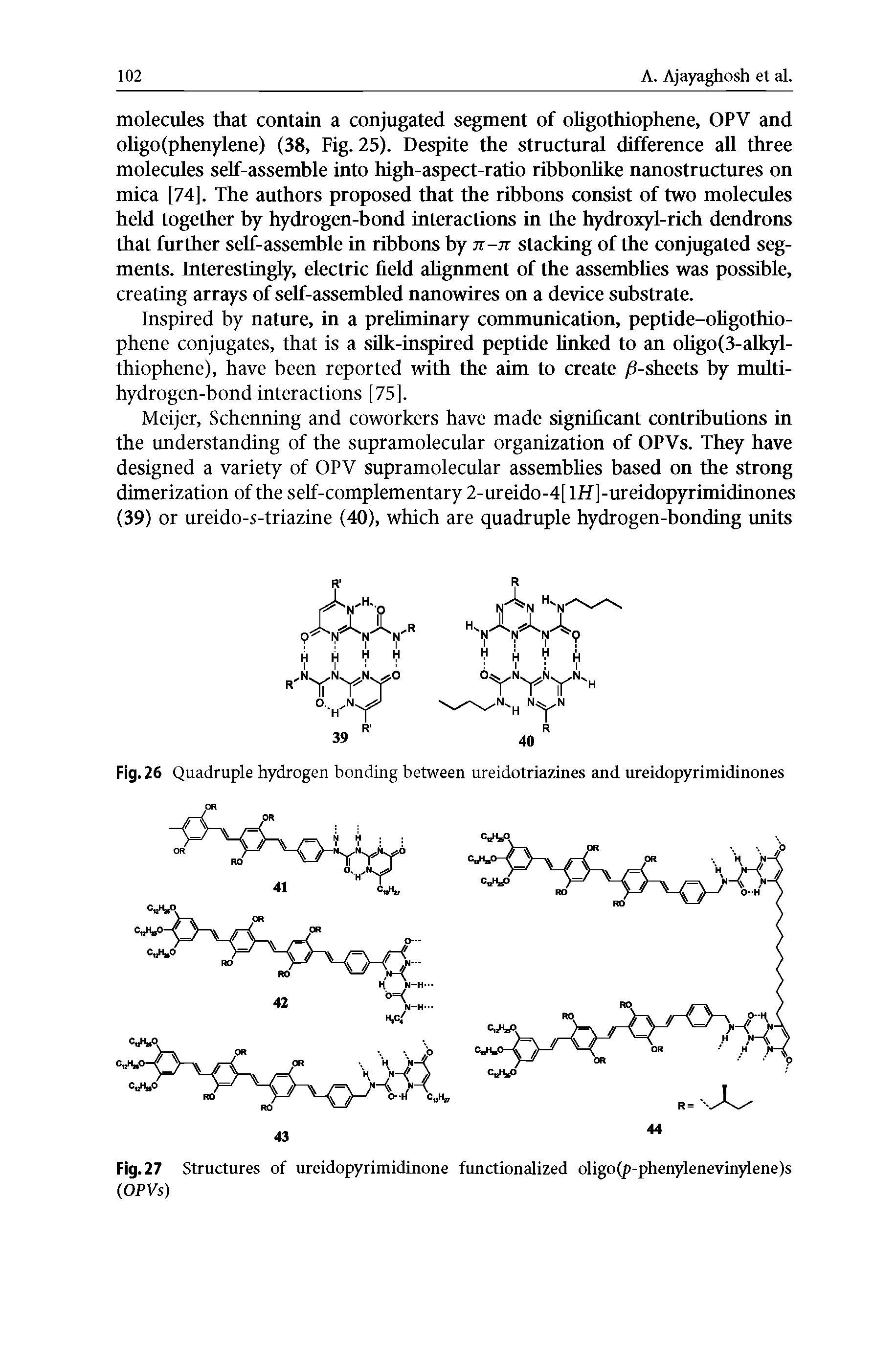 Fig. 27 Structures of ureidopyrimidinone functionalized oligo(p-phenylenevinylene)s (OPVs)...