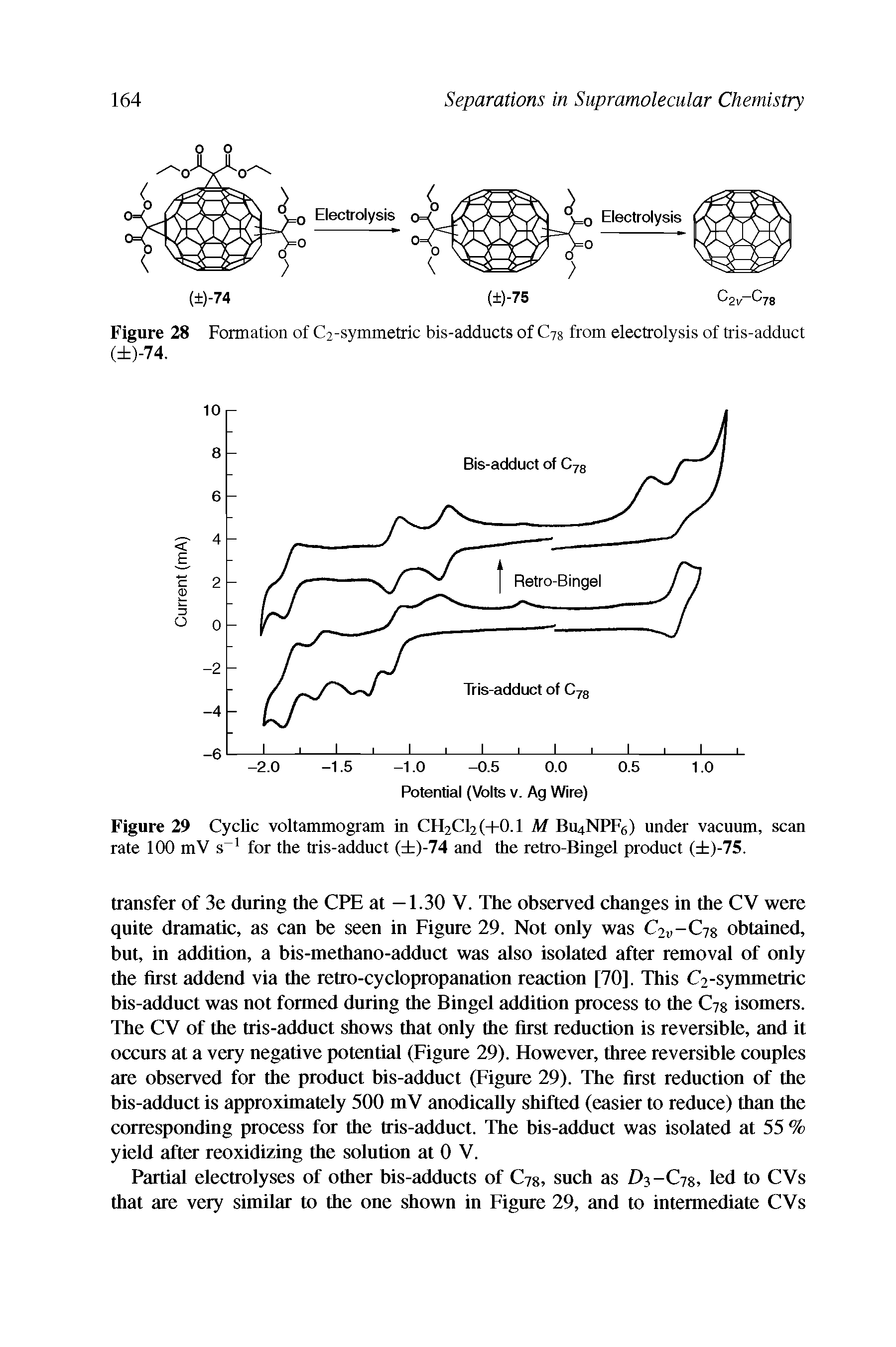 Figure 28 Formation of C2-symmetric bis-adducts of C78 from electrolysis of tris-adduct ( )-74.