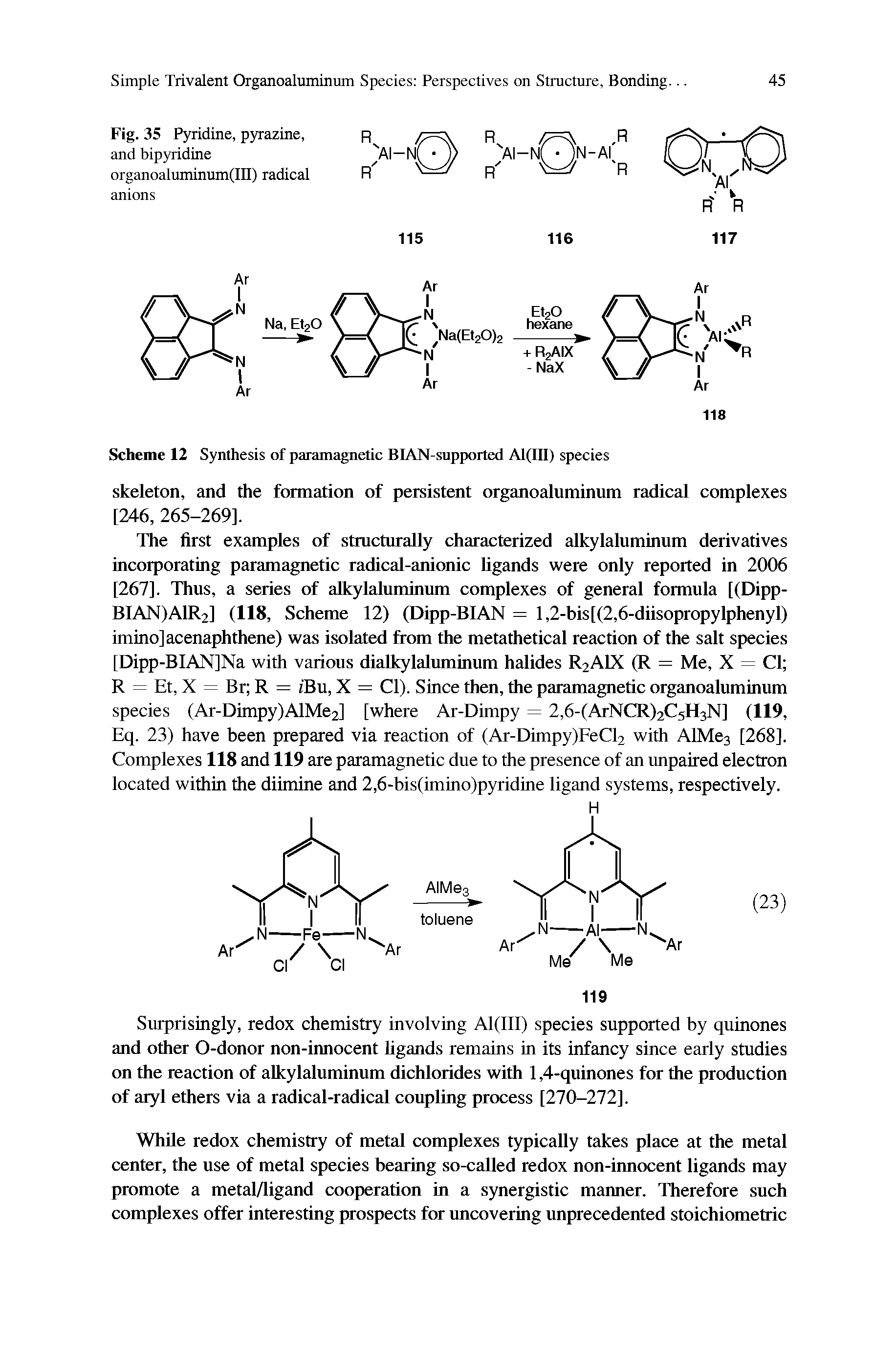 Fig. 35 Pyridine, pyrazine, and bipyridine organoaluimnum(in) radical anions...