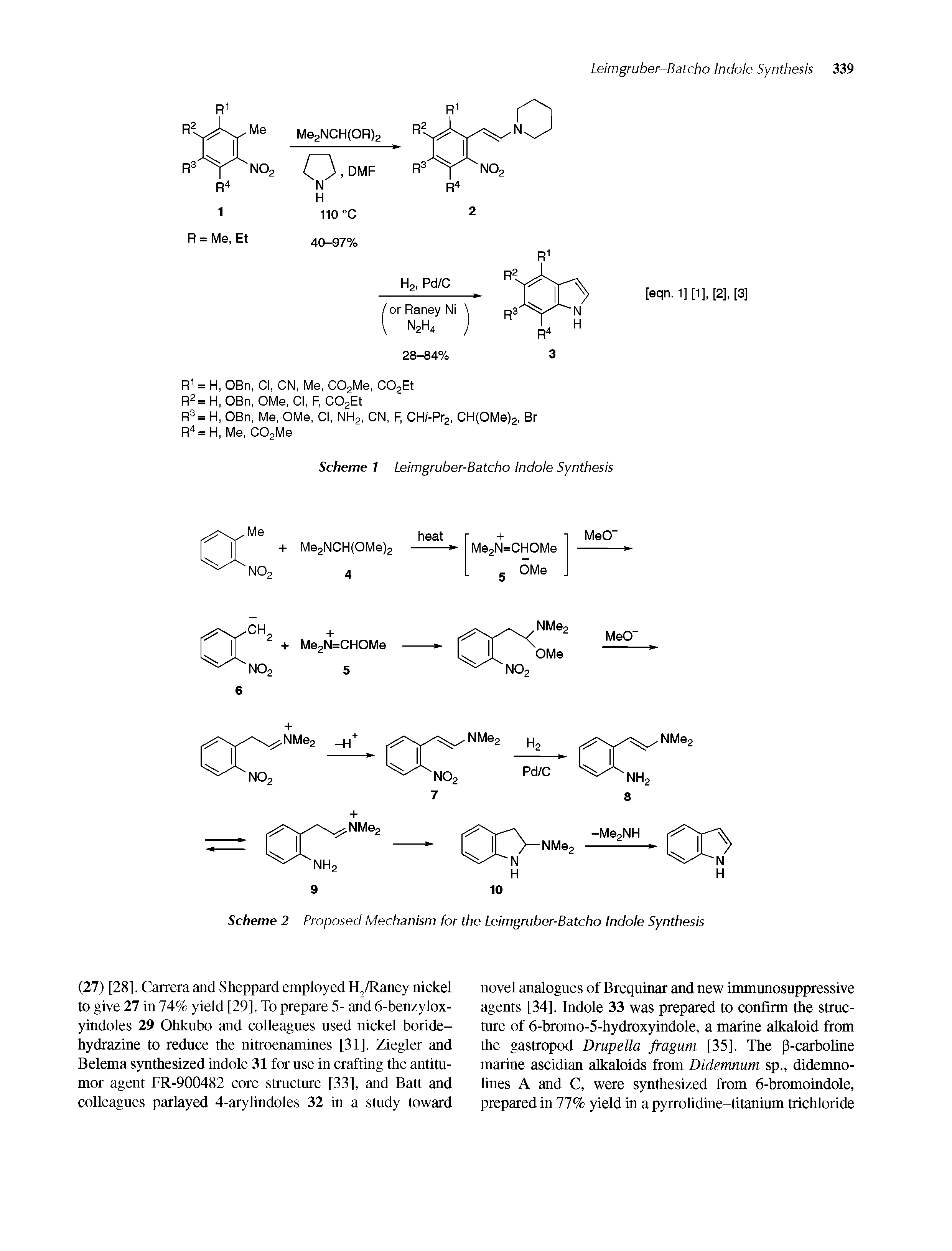 Scheme 2 Proposed Mechanism for the Leimgruber-Batcho Indole Synthesis...