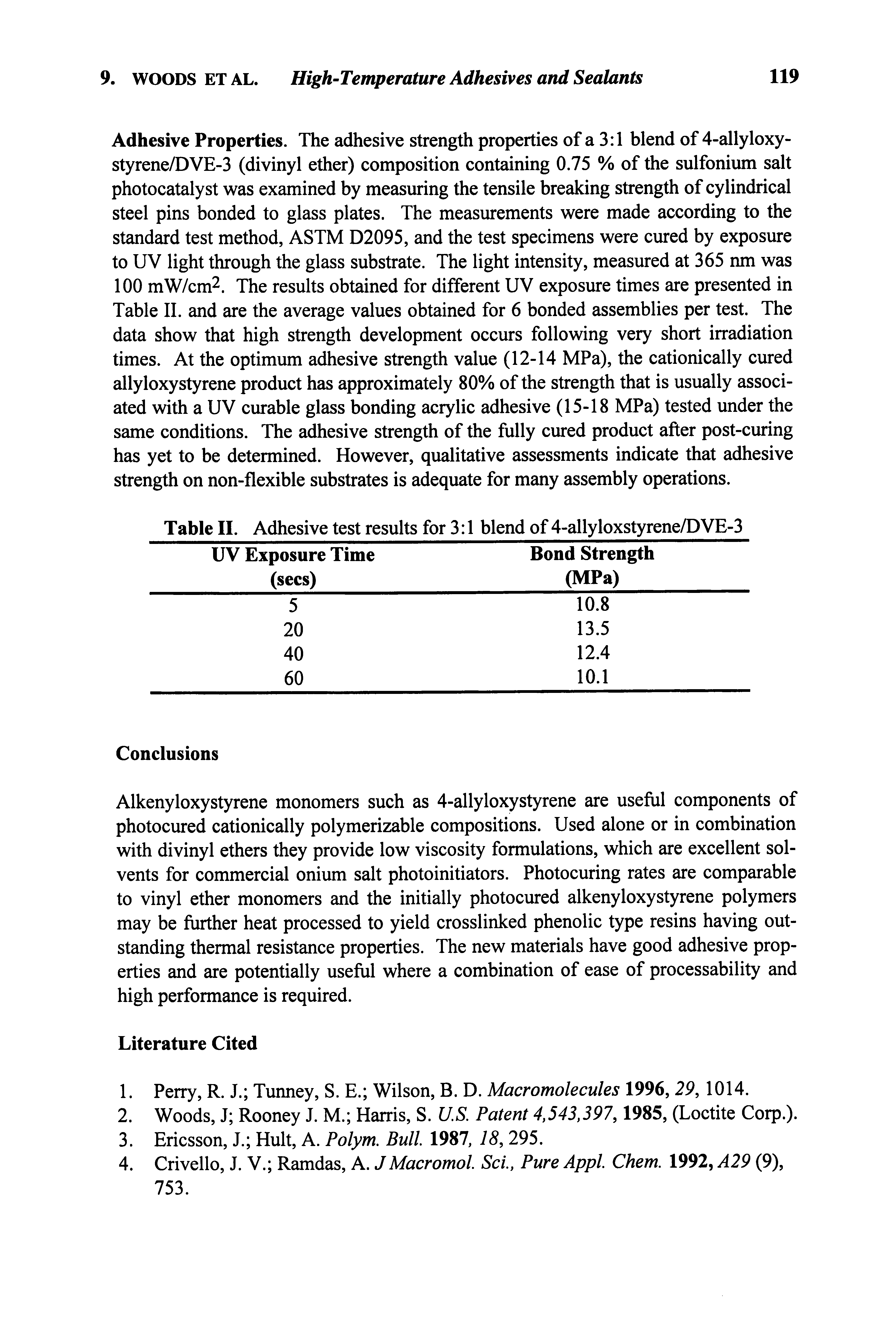 Table II. Adhesive test results for 3 1 blend of 4-allyloxstyrene/DVE-3...