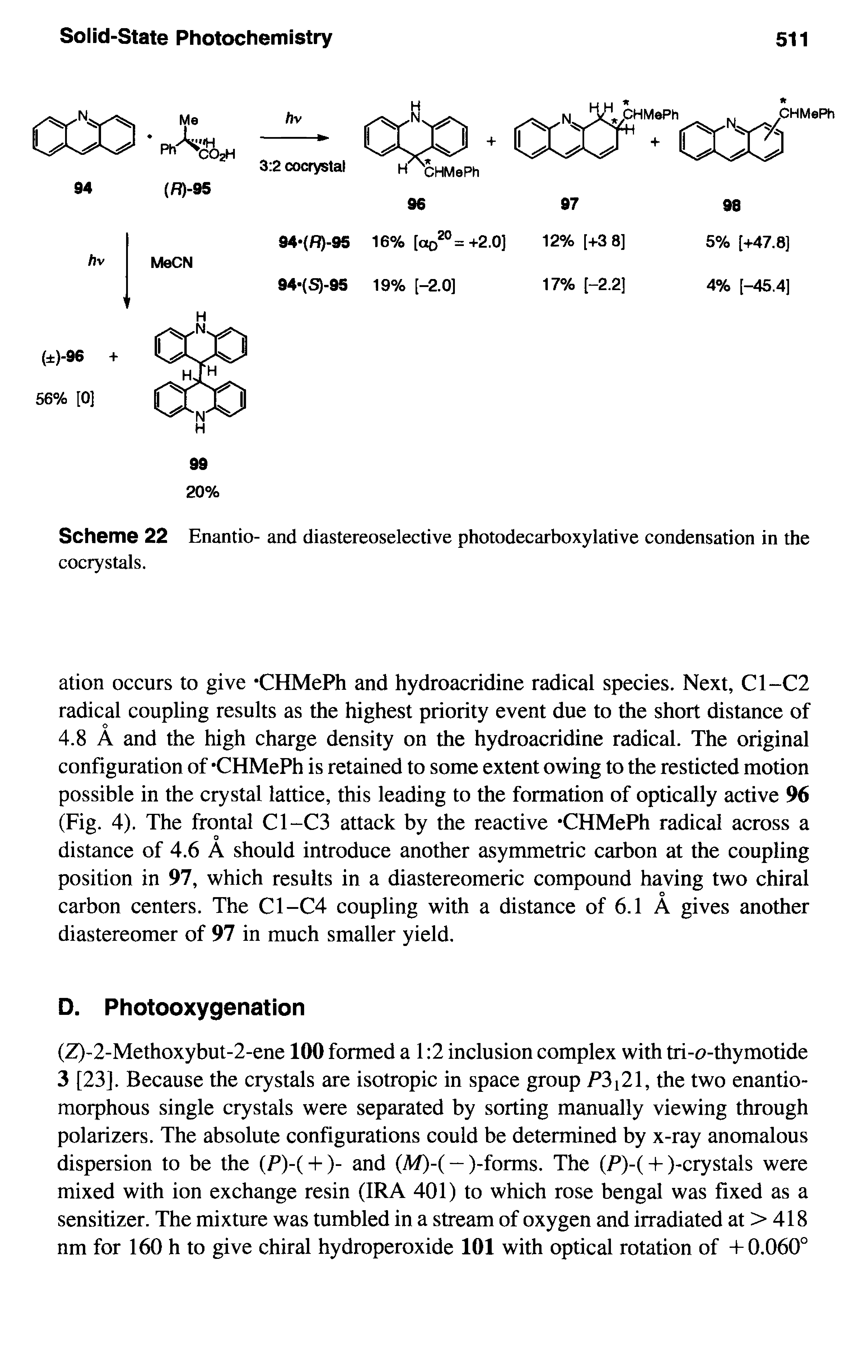 Scheme 22 Enantio- and diastereoselective photodecarboxylative condensation in the cocrystals.