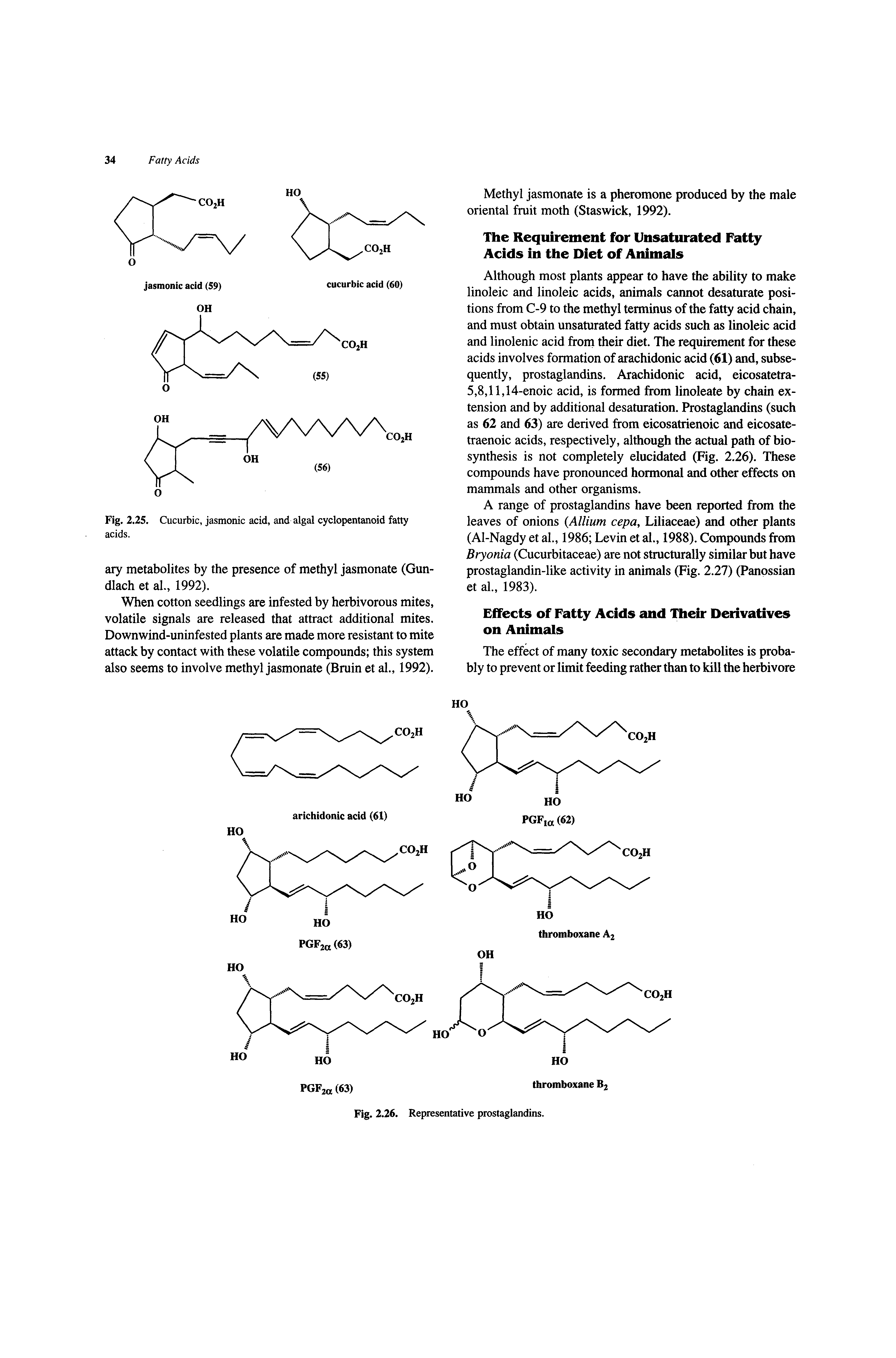 Fig. 2.25. Cucurbic, jasmonic acid, and algal cyclopentanoid fatty acids.