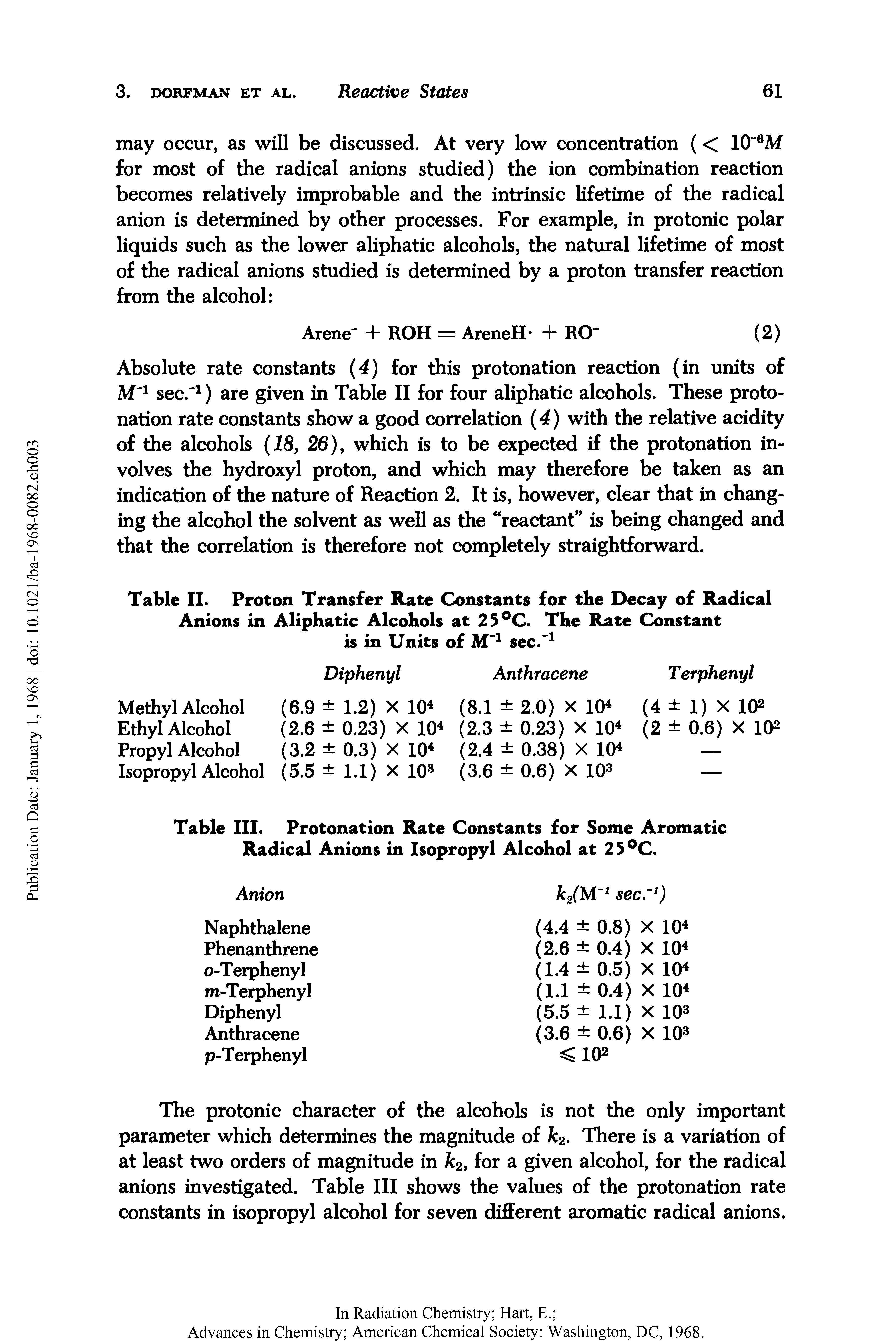 Table III. Protonation Rate Constants for Some Aromatic Radical Anions in Isopropyl Alcohol at 25°C.