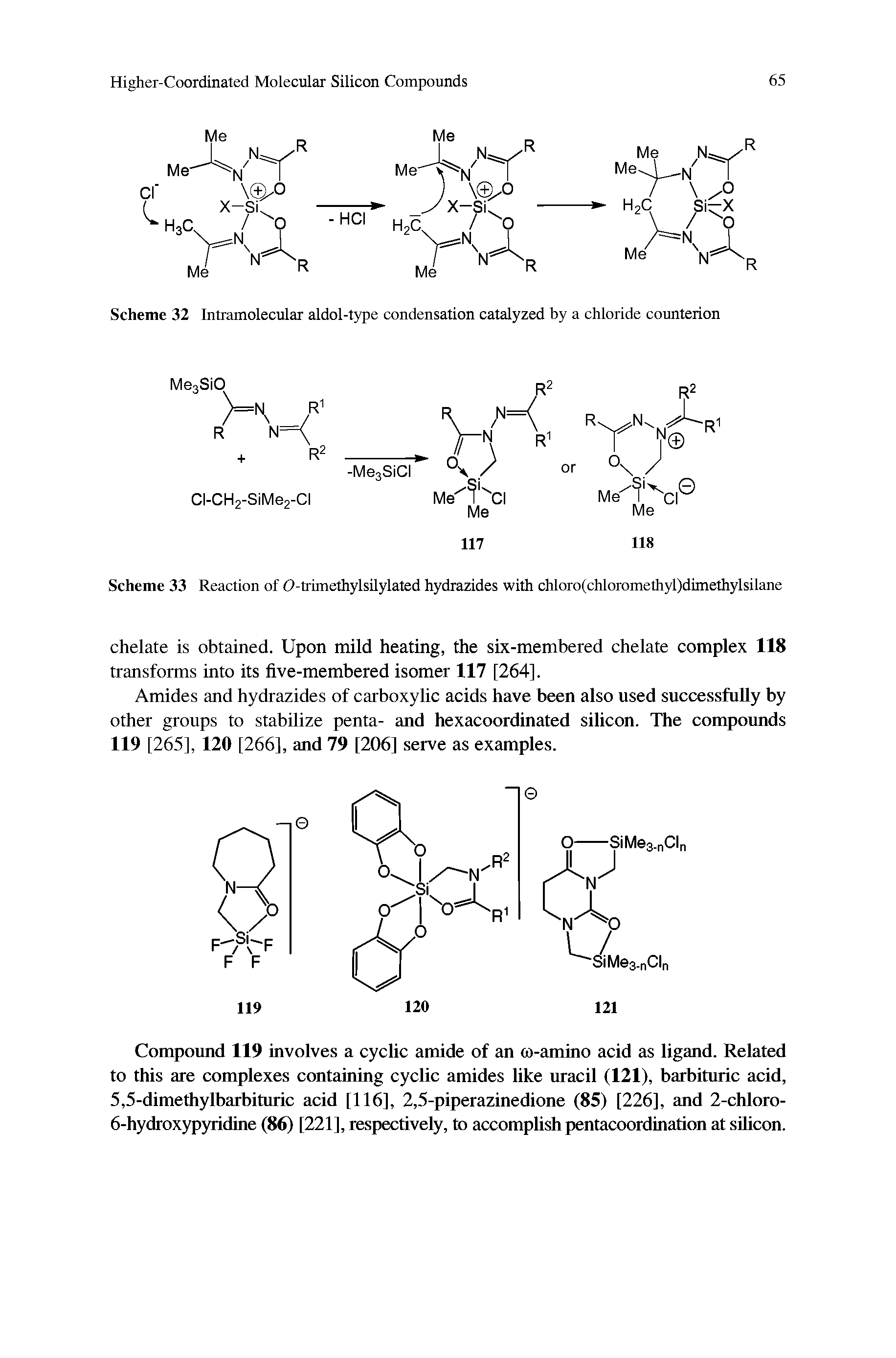 Scheme 33 Reaction of O-trimethylsilylated hydrazides with chloro(chloromethyl)dimethylsilane...