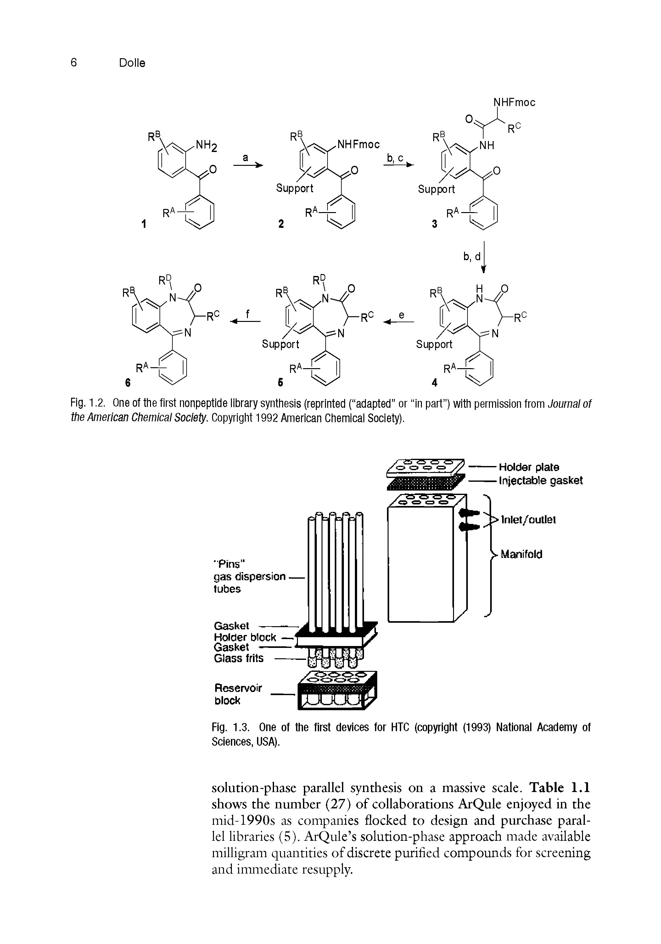 Fig. 1.3. One of the first devices for HTC (copyright (1993) National Academy of Sciences, USA).