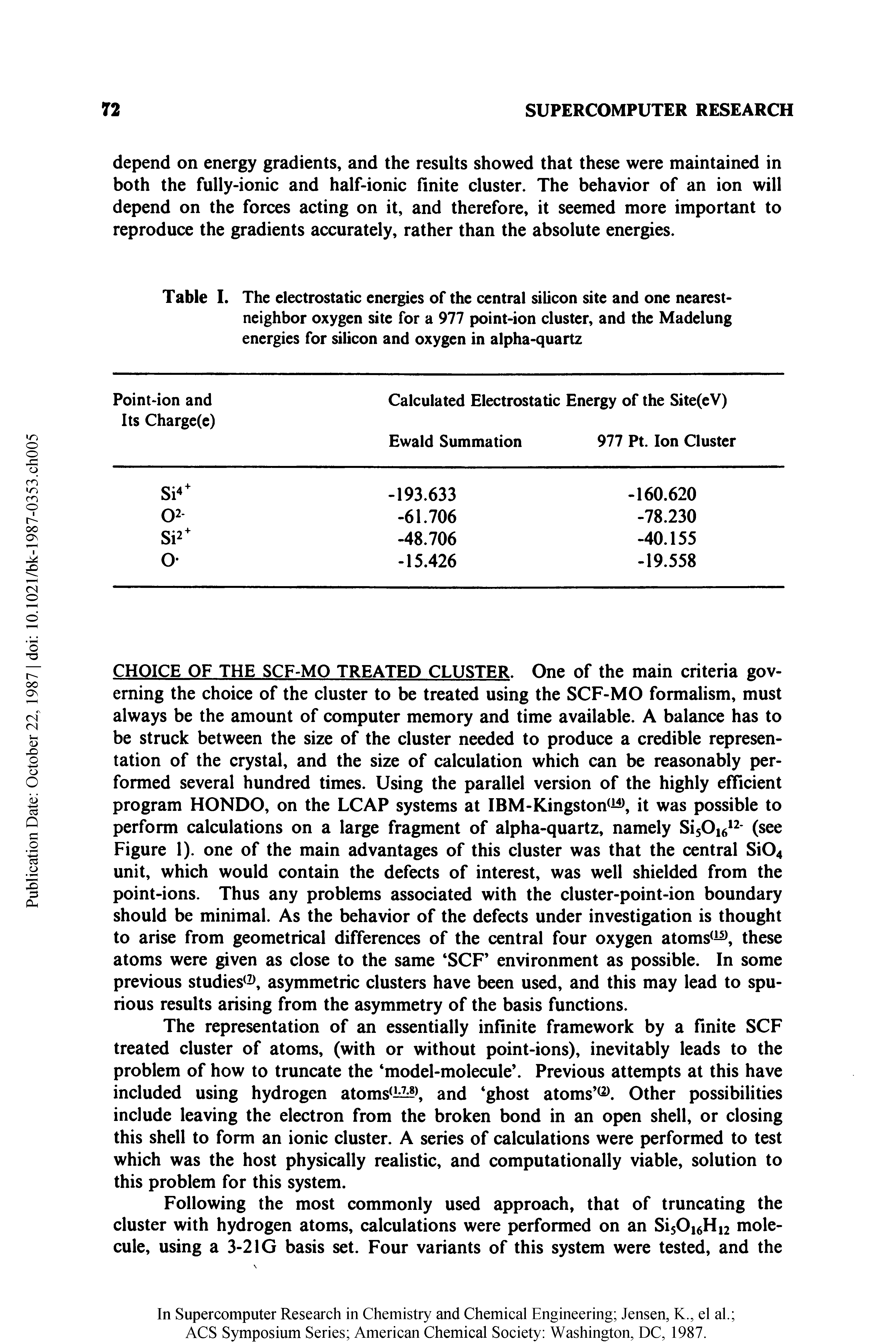 Table I. The electrostatic energies of the central silicon site and one nearest-neighbor oxygen site for a 977 point-ion cluster, and the Madelung energies for silicon and oxygen in alpha-quartz...