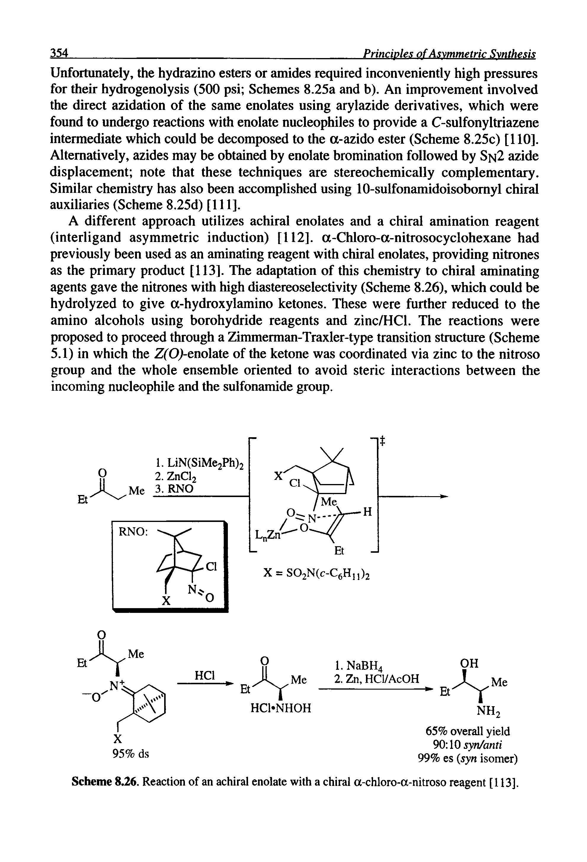Scheme 8.26. Reaction of an achiral enolate with a chiral a-chloro-a-nitroso reagent [113],...