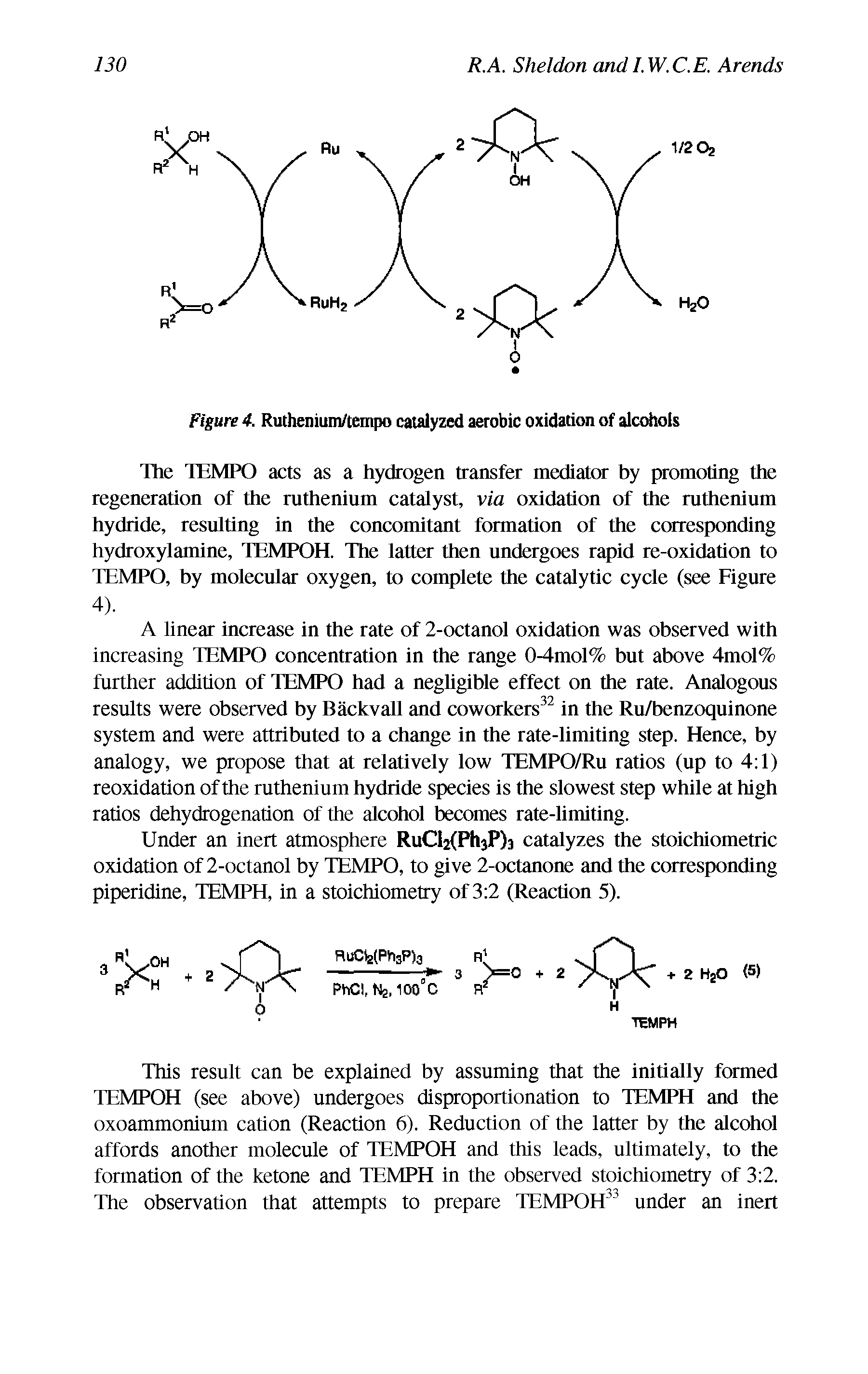 Figure 4. Ruthenium/tempo catalyzed aerobic oxidation of alcdtols...