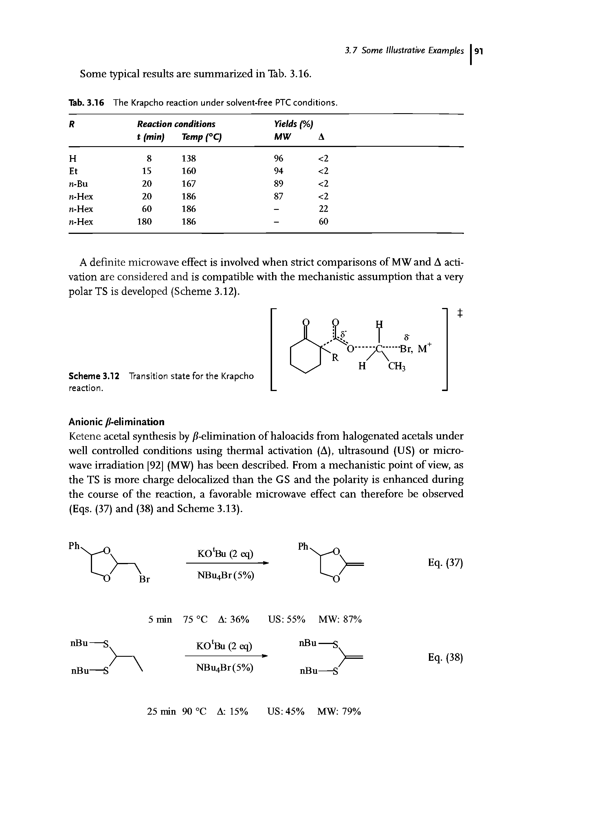 Tab. 3.16 The Krapcho reaction under solvent-free PTC conditions.
