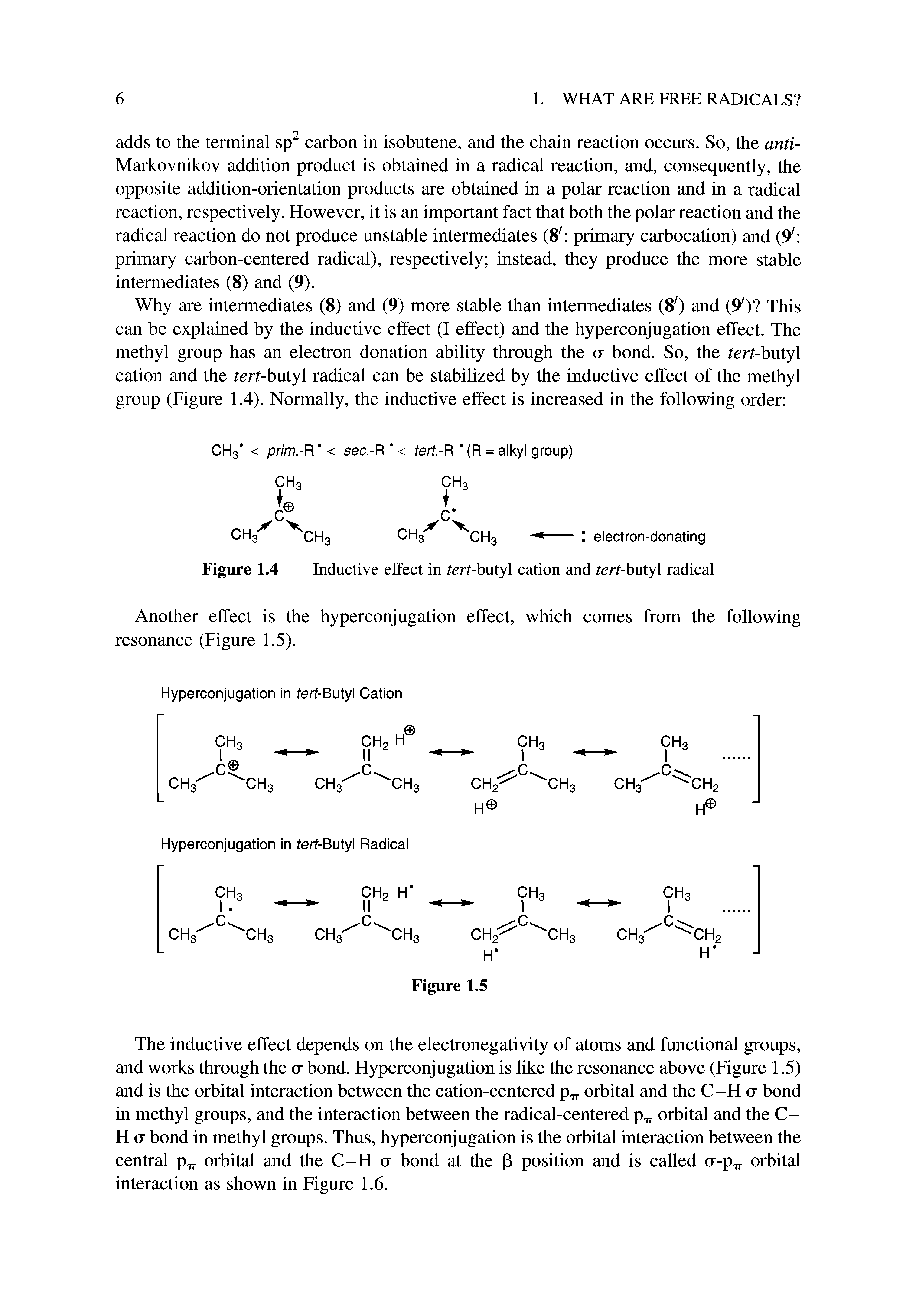 Figure 1.4 Inductive effect in tert-butyl cation and tert-butyl radical...