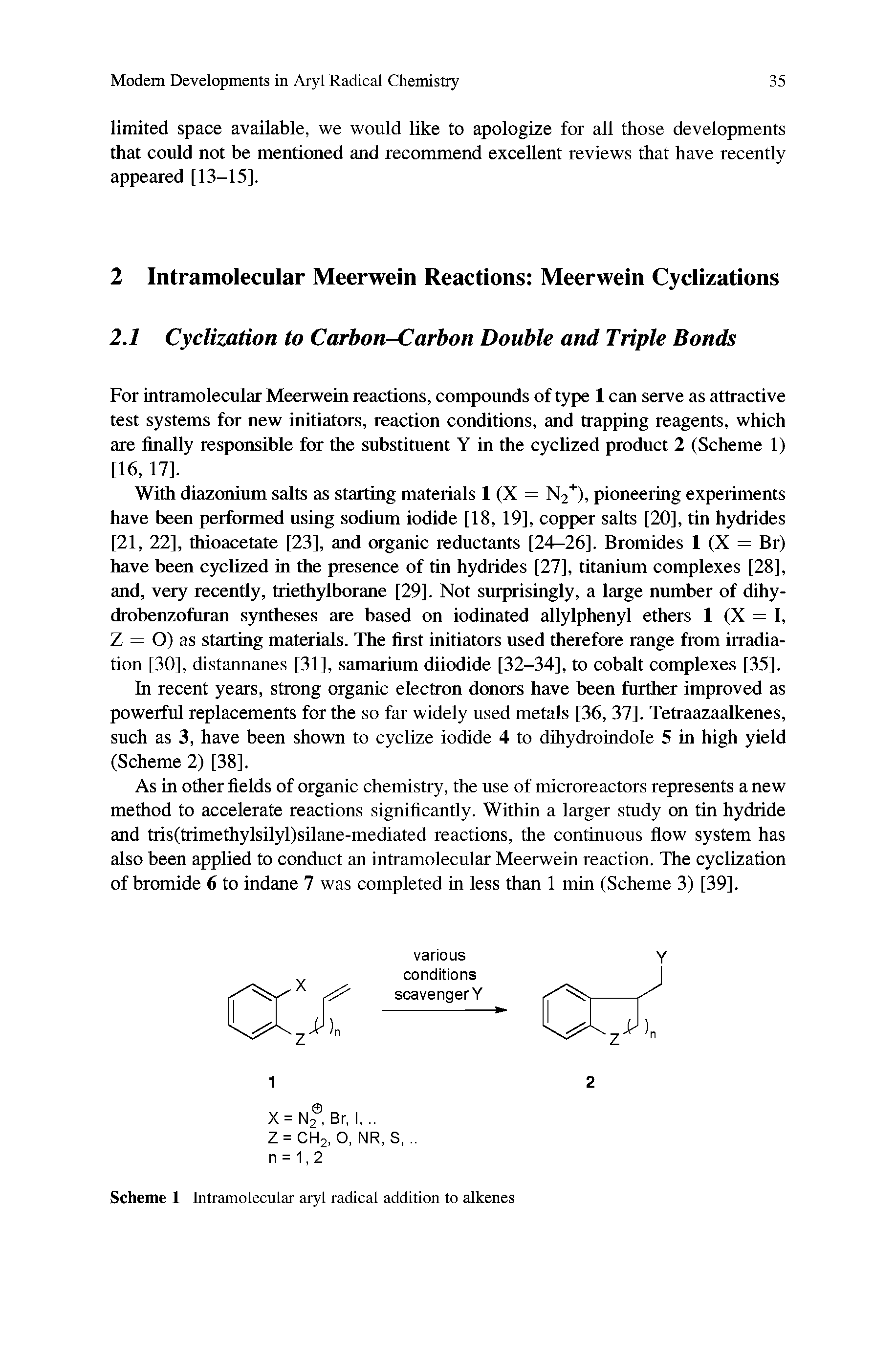 Scheme 1 Intramolecular aryl radical addition to alkenes...