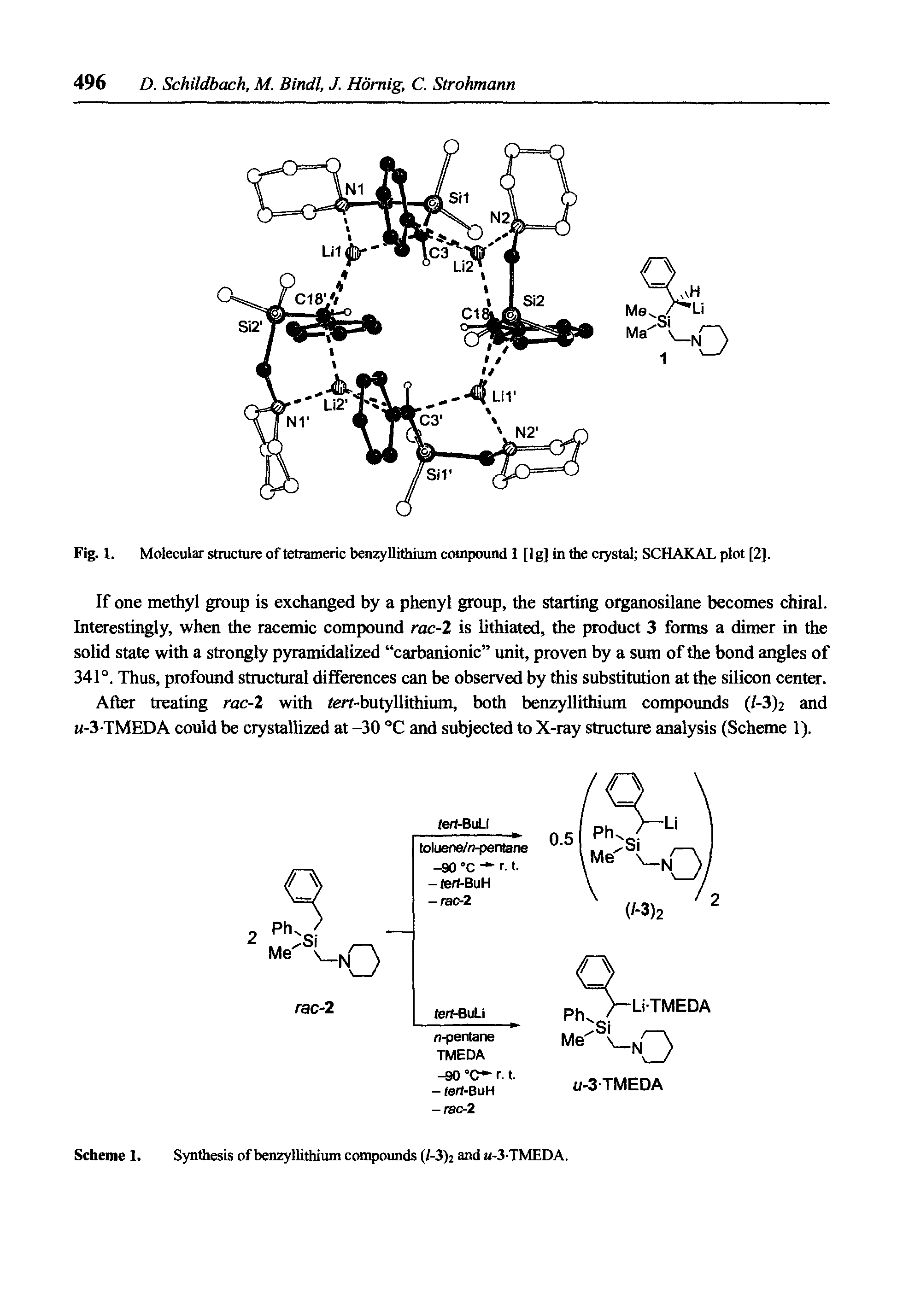 Fig. 1. Molecular structure of tetiameric benzyllithium compound 1 [Ig] in the erystsd SCHAKAL plot [2].