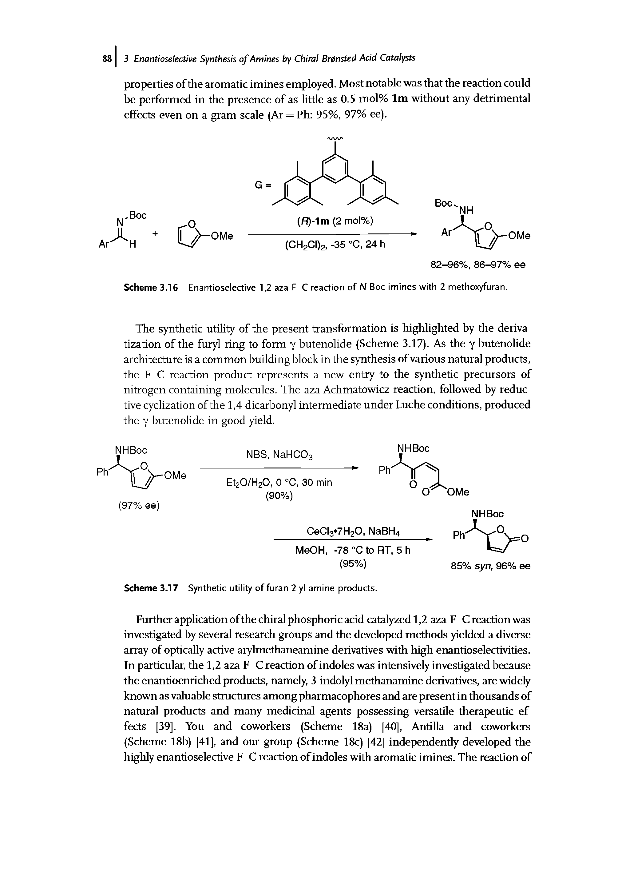 Scheme 3.16 Enantioselective 1,2 aza F C reaction of N Boc imines with 2 methoxyfuran.