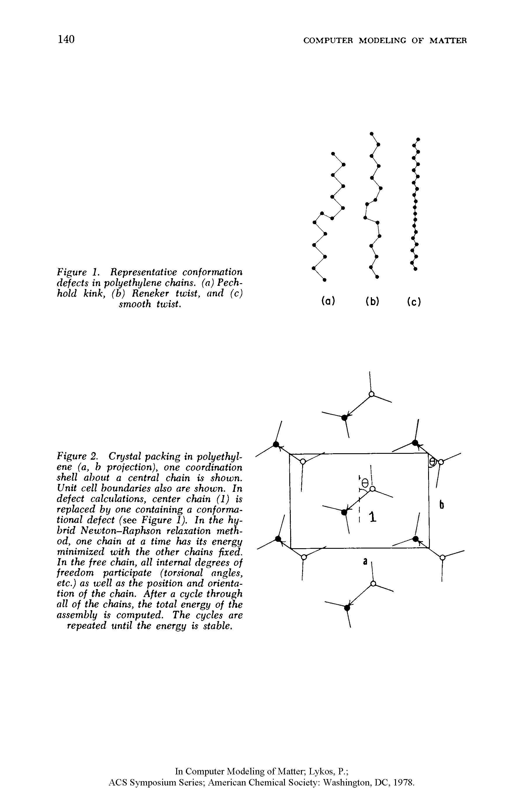 Figure 2. Crystal packing in polyethylene (a, h projection), one coordination shell about a central chain is shown. Unit cell boundaries also are shown. In defect calculations, center chain (1) is replaced by one containing a conformational defect (see Figure 1). In the hybrid Newton-Raphson relaxation method, one chain at a time has its energy minimized with the other chains fixed. In the free chain, all internal degrees of freedom participate (torsional angles, etc.) as well as the position and orientation of the chain. After a cycle through all of the chains, the total energy of the assembly is computed. The cycles are repeated until the energy is stable.
