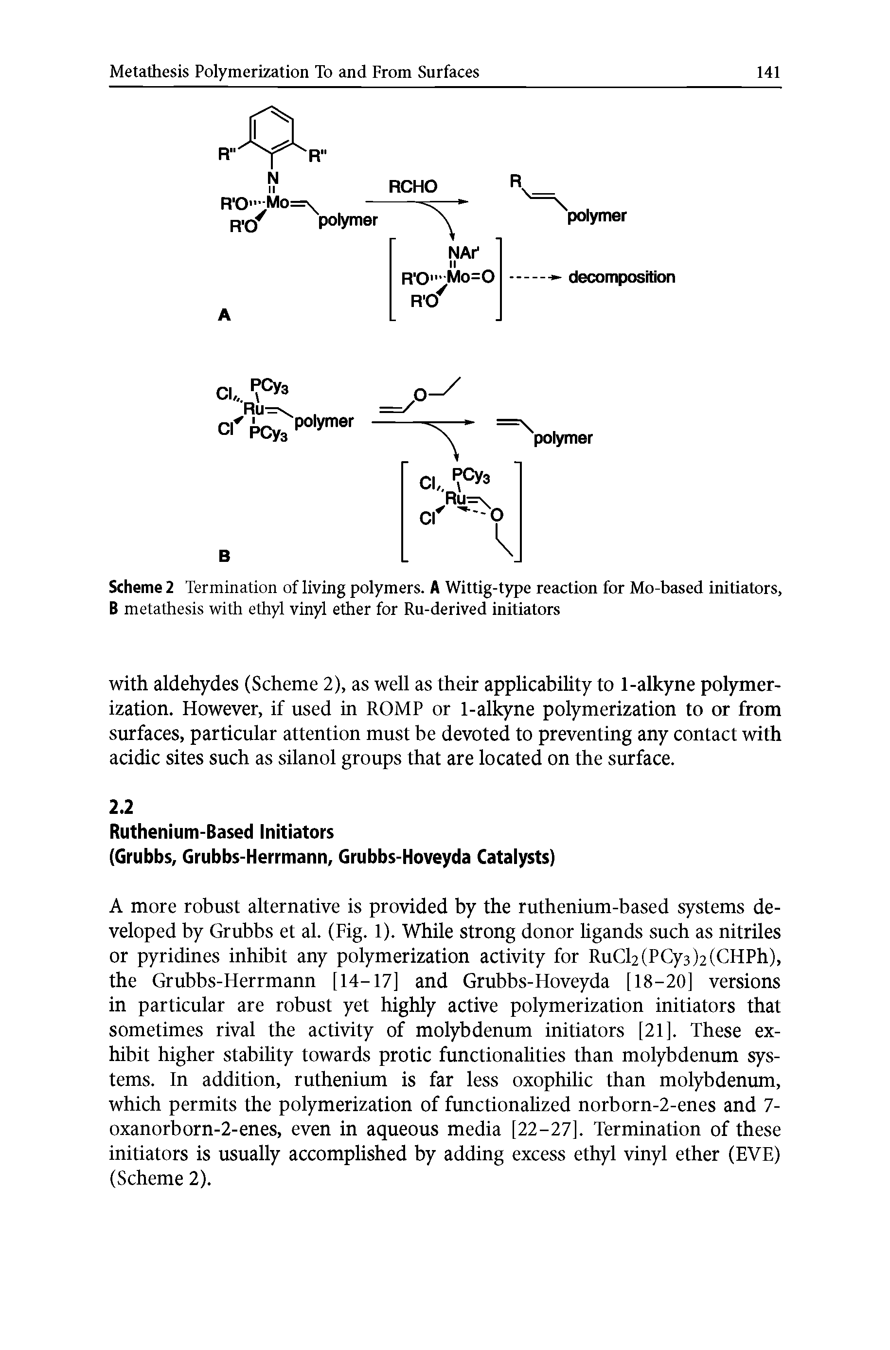 Scheme 2 Termination of living polymers. A Wittig-type reaction for Mo-based initiators, B metathesis with ethyl vinyl ether for Ru-derived initiators...