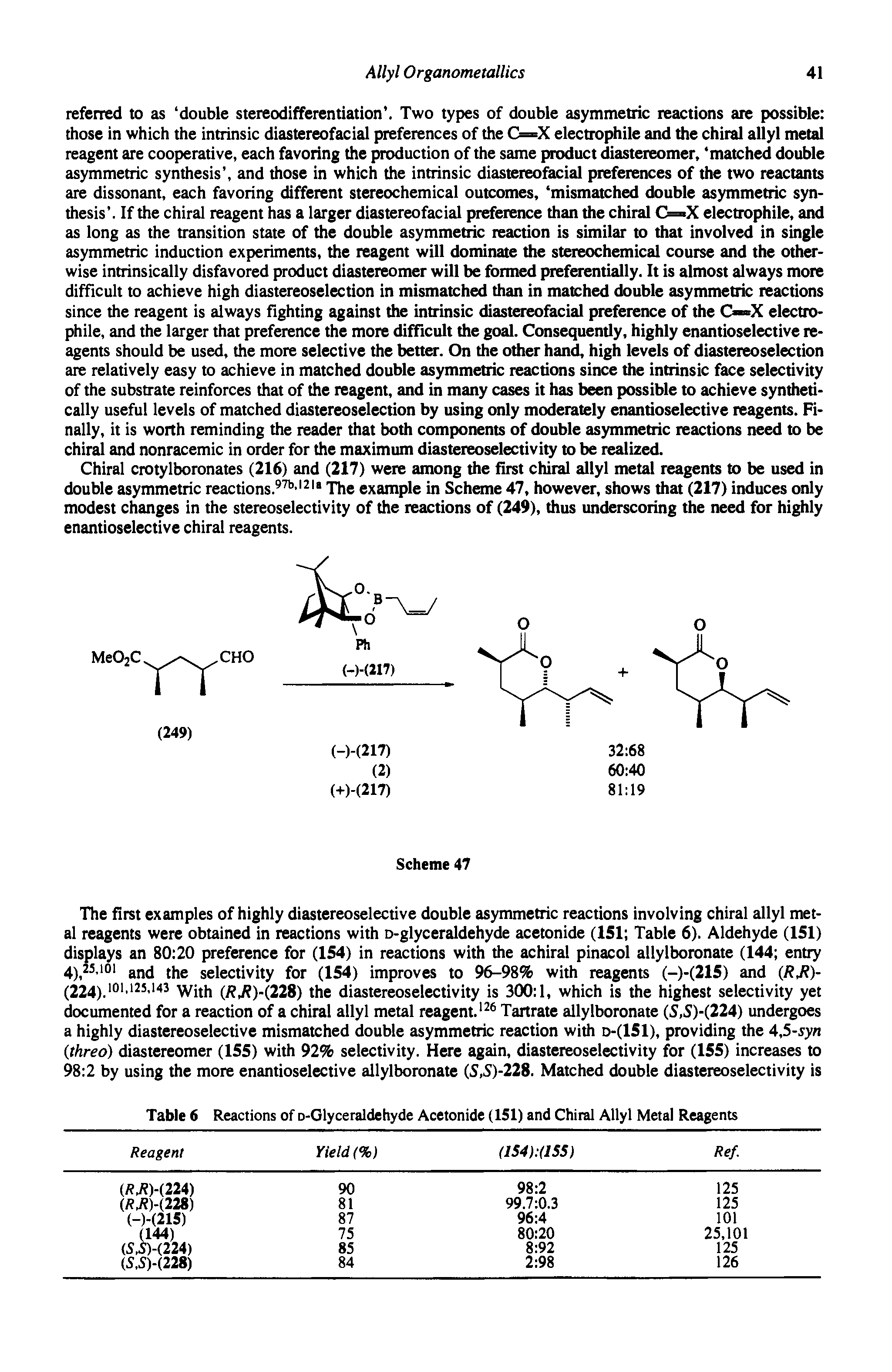 Table 6 Reactions of D-Glyceraldehyde Acetonide (151) and Chiral Allyl Metal Reagents...