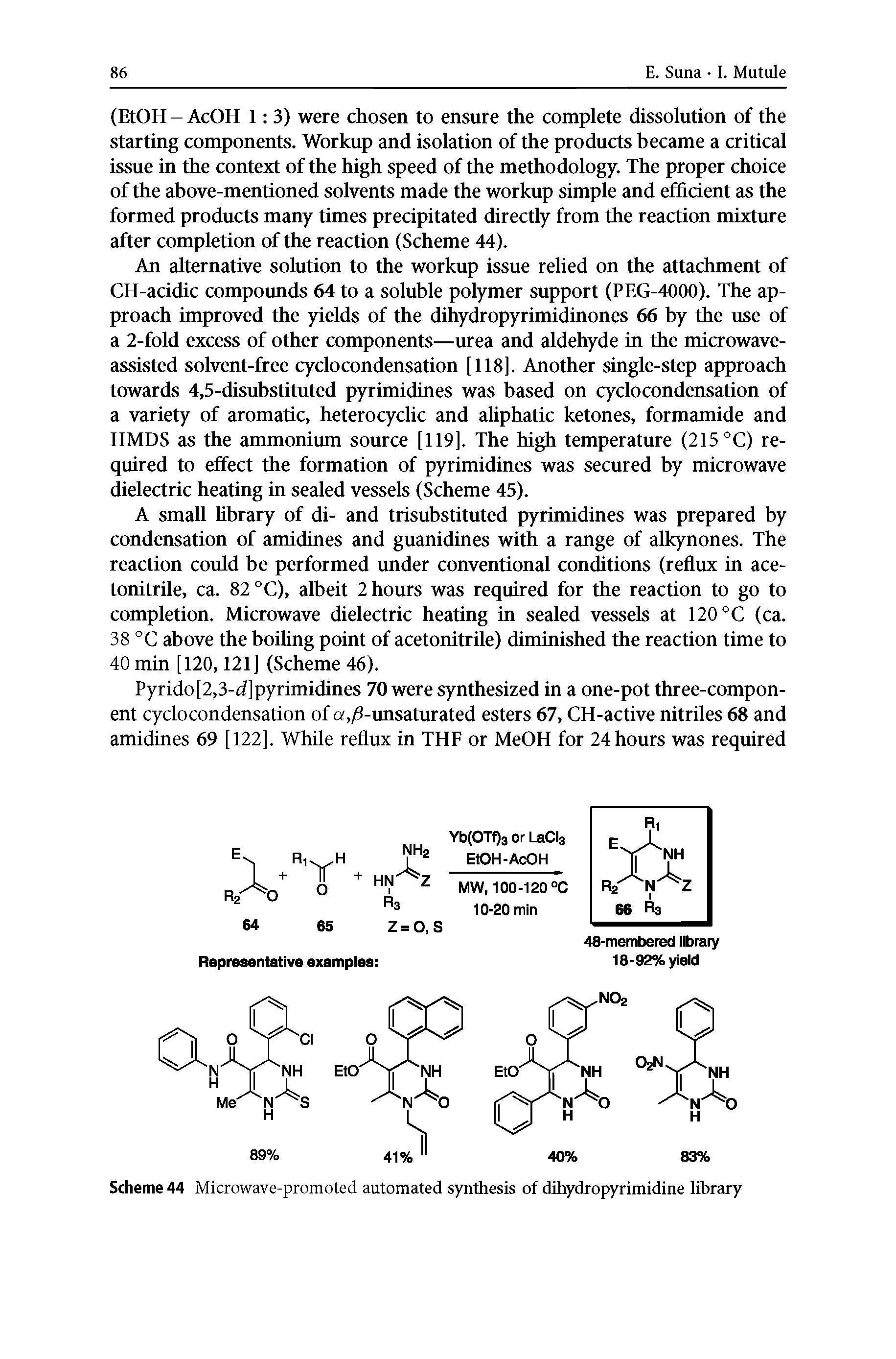 Scheme 44 Microwave-promoted automated synthesis of dihydropyrimidine library...
