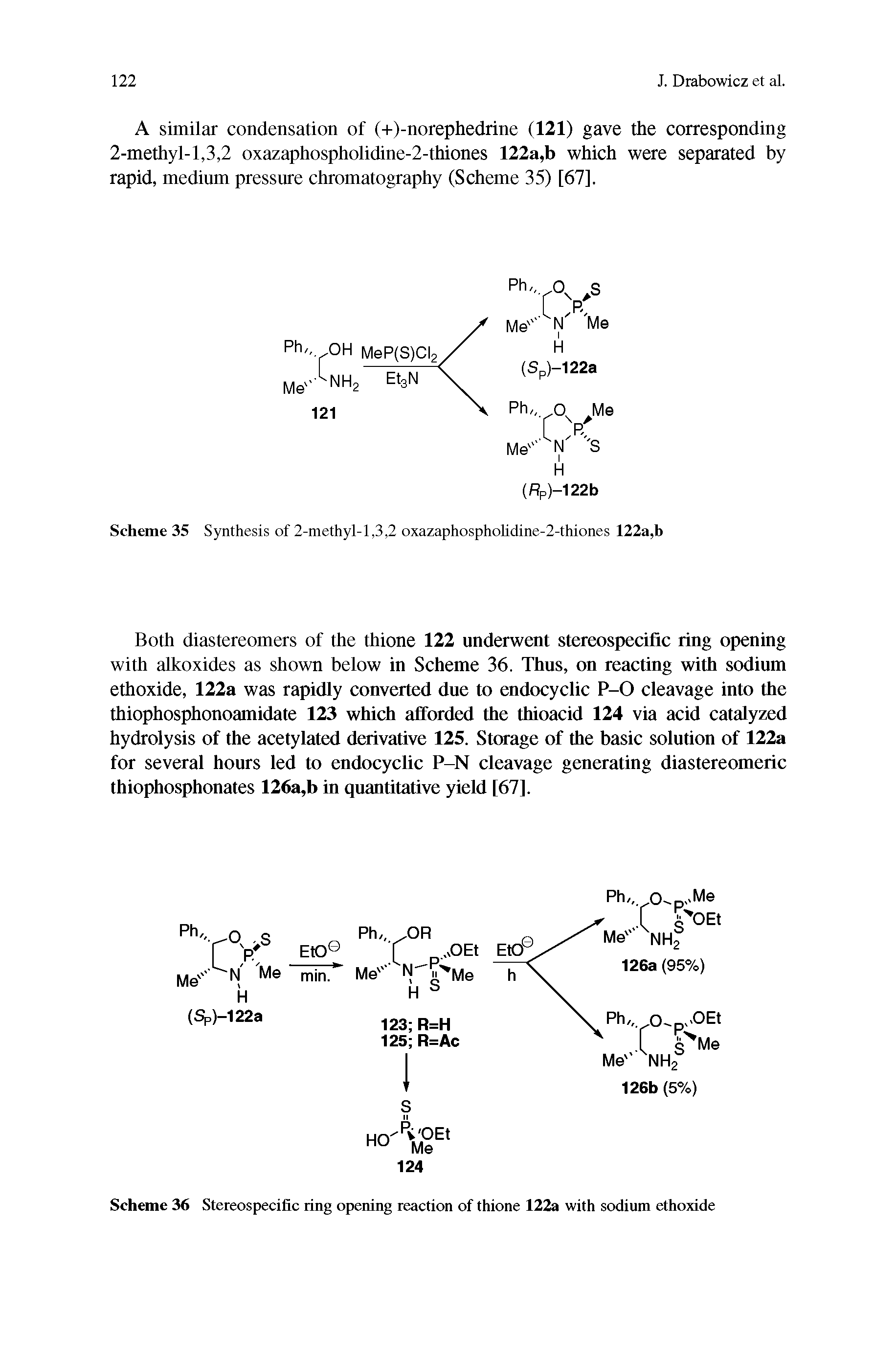 Scheme 36 Stereospecific ring opening reaction of thione 122a with sodium ethoxide...