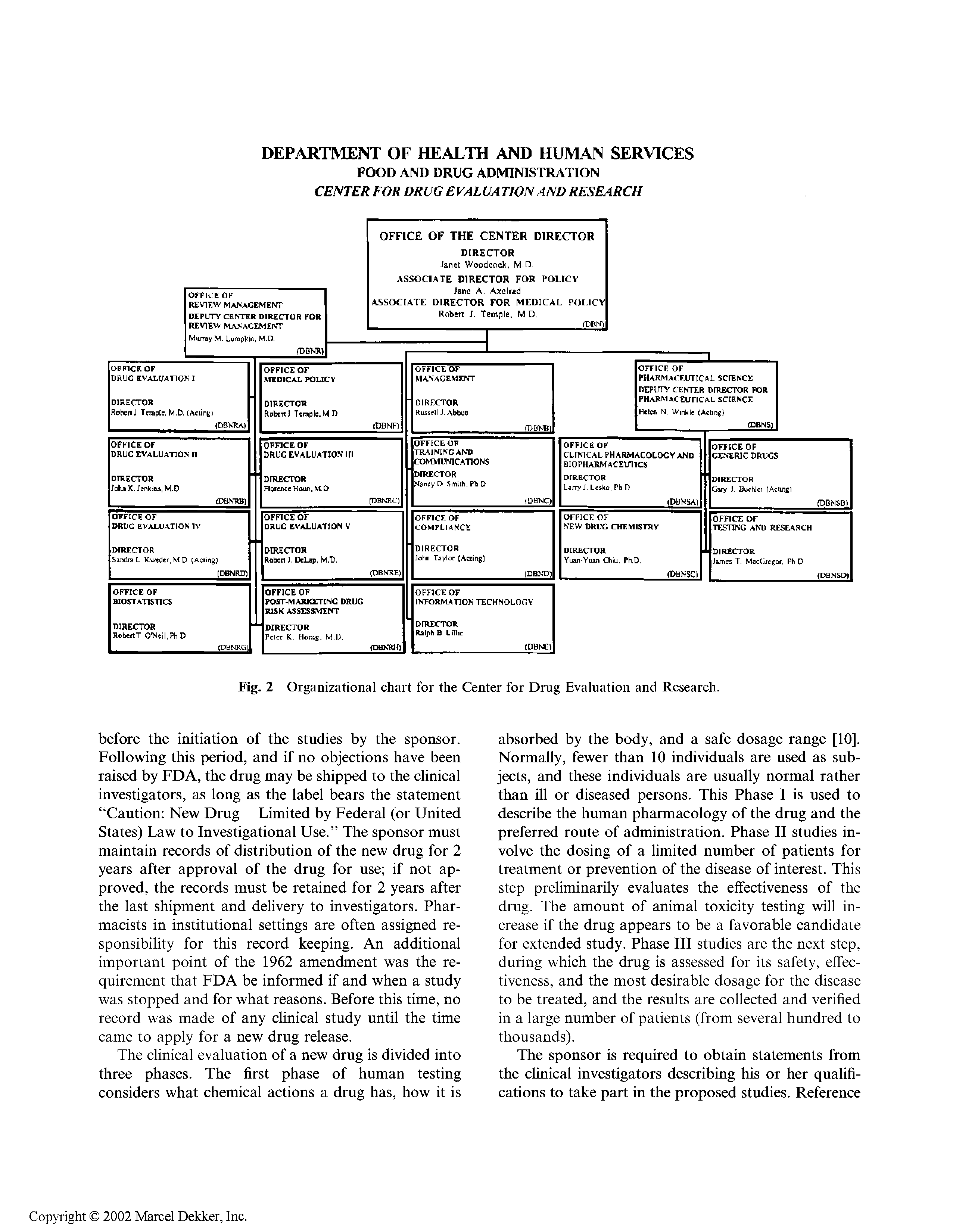 Fig. 2 Organizational chart for the Center for Drug Evaluation and Research.